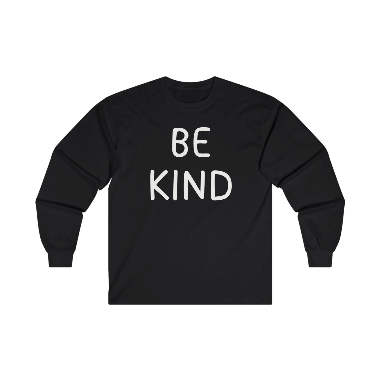 Be Kind Unisex Ultra Cotton Long Sleeve T-shirt, Be Kind T-Shirt, Be Kind Shirt, Kindness Matters, Inspirational Clothing, Kindness Clothing