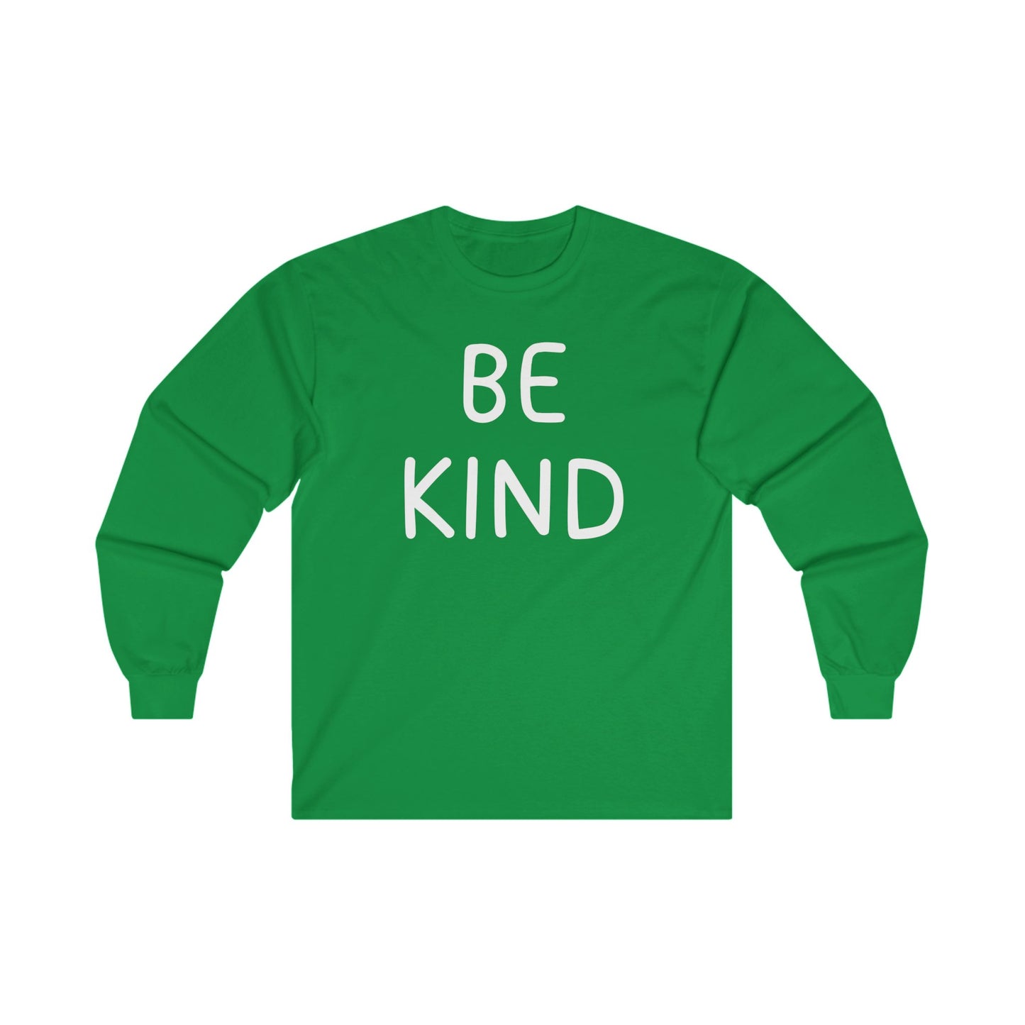 Be Kind Unisex Ultra Cotton Long Sleeve T-shirt, Be Kind T-Shirt, Be Kind Shirt, Kindness Matters, Inspirational Clothing, Kindness Clothing