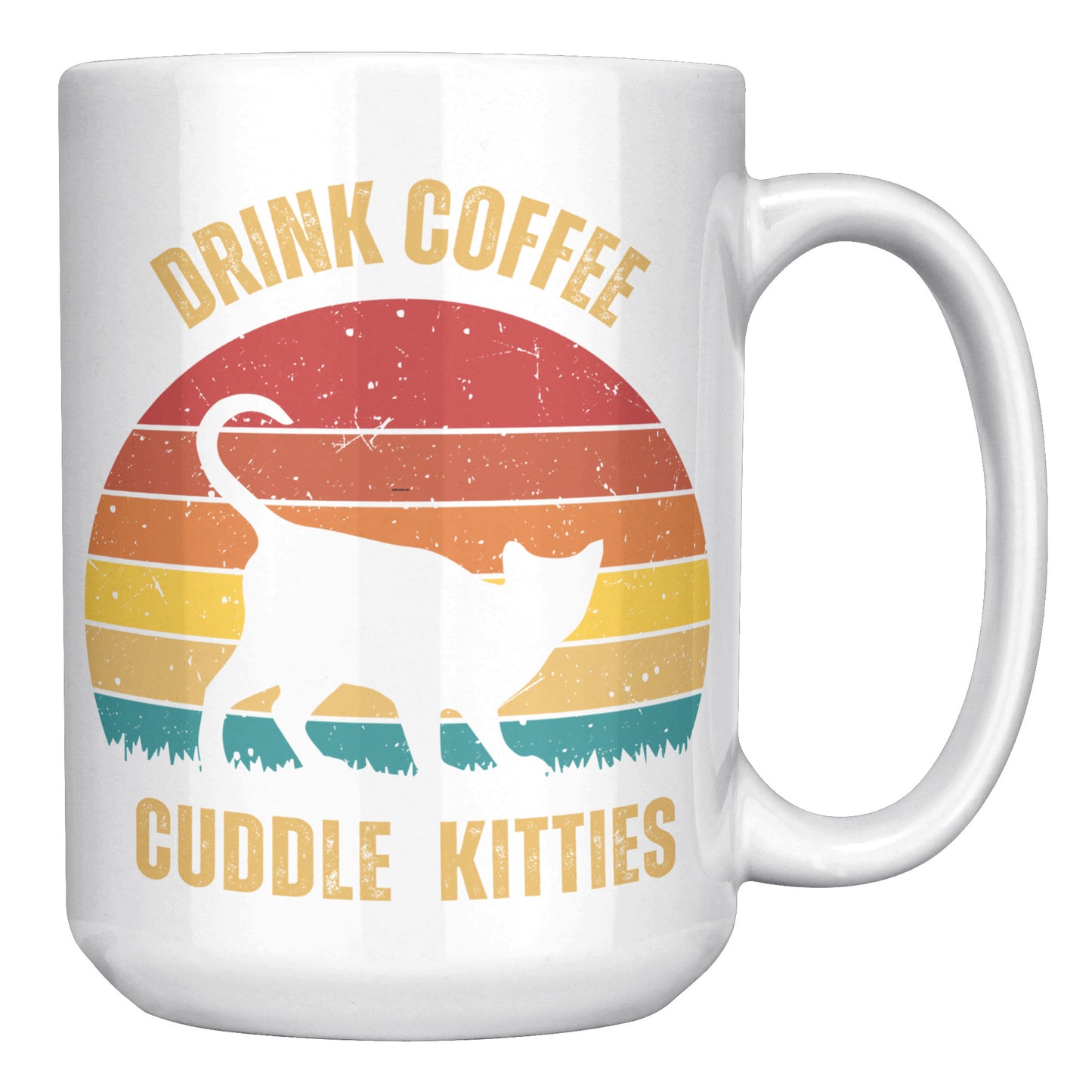 Drink Coffee Cuddle Kitties 15oz Mug, Coffee Lover Gift, Cat Lover Gift