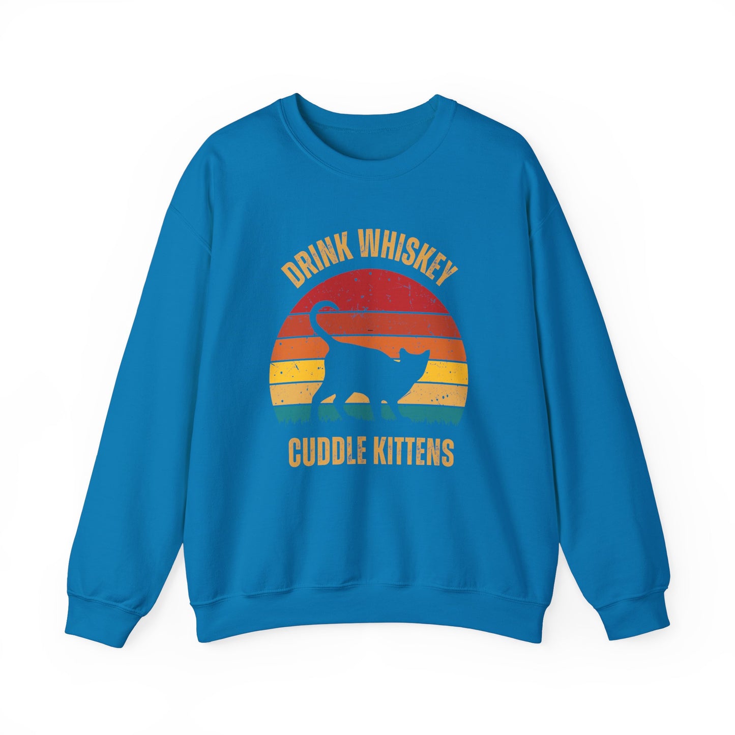 Drink Whiskey Cuddle Kittens Unisex Heavy Blend™ Crewneck Sweatshirt, Momma Cat Gift, Cat Dad Gift, Whiskey Drinker Gift, Funny Cat Sweatshirt