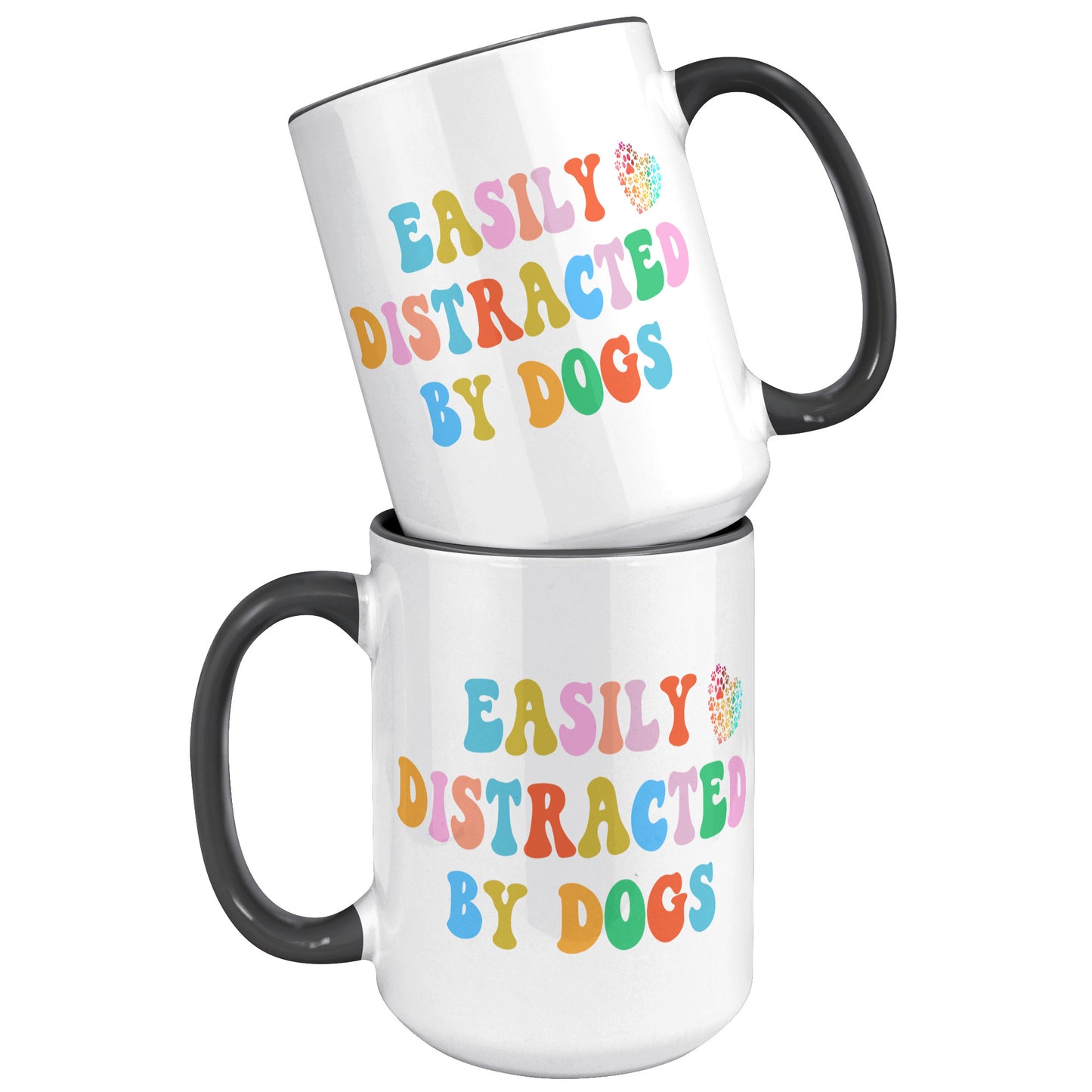 Easily Distracted By Dogs 15oz Accent Mug, Dog Dad Mug, Funny Dog Mug, Gift for Dog Lovers, Coffee Mug for Dog Owners, Gift for Dog Owner, Boyfriend Gift