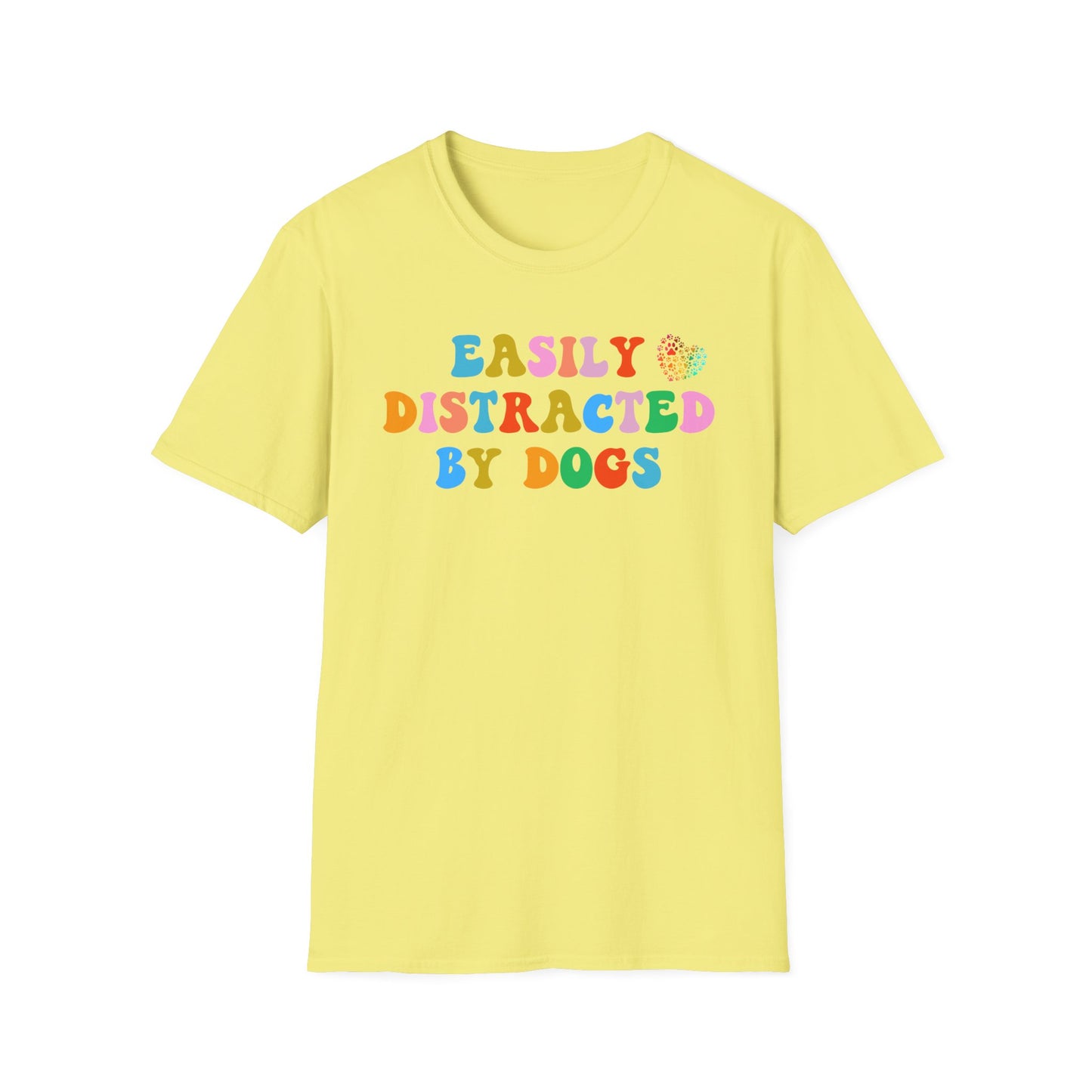 Easily Distracted By Dogs, Dog Dad Shirt, Funny Dog Shirt, Mens Dog T shirt, Gift for Dog Lovers, Shirt for Dog Owners, Gift for Dog Owner, Boyfriend Gift, Girlfriend Gift