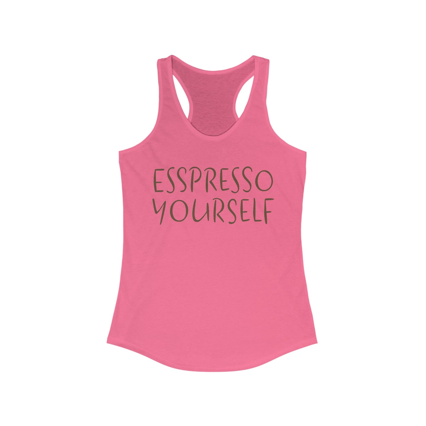 Espresso Yourself Coffee Racerback Tank, Coffee Gift, Coffee Lover Gift, Coffee Drinker Gift, Mom Gift, Girlfriend Gift