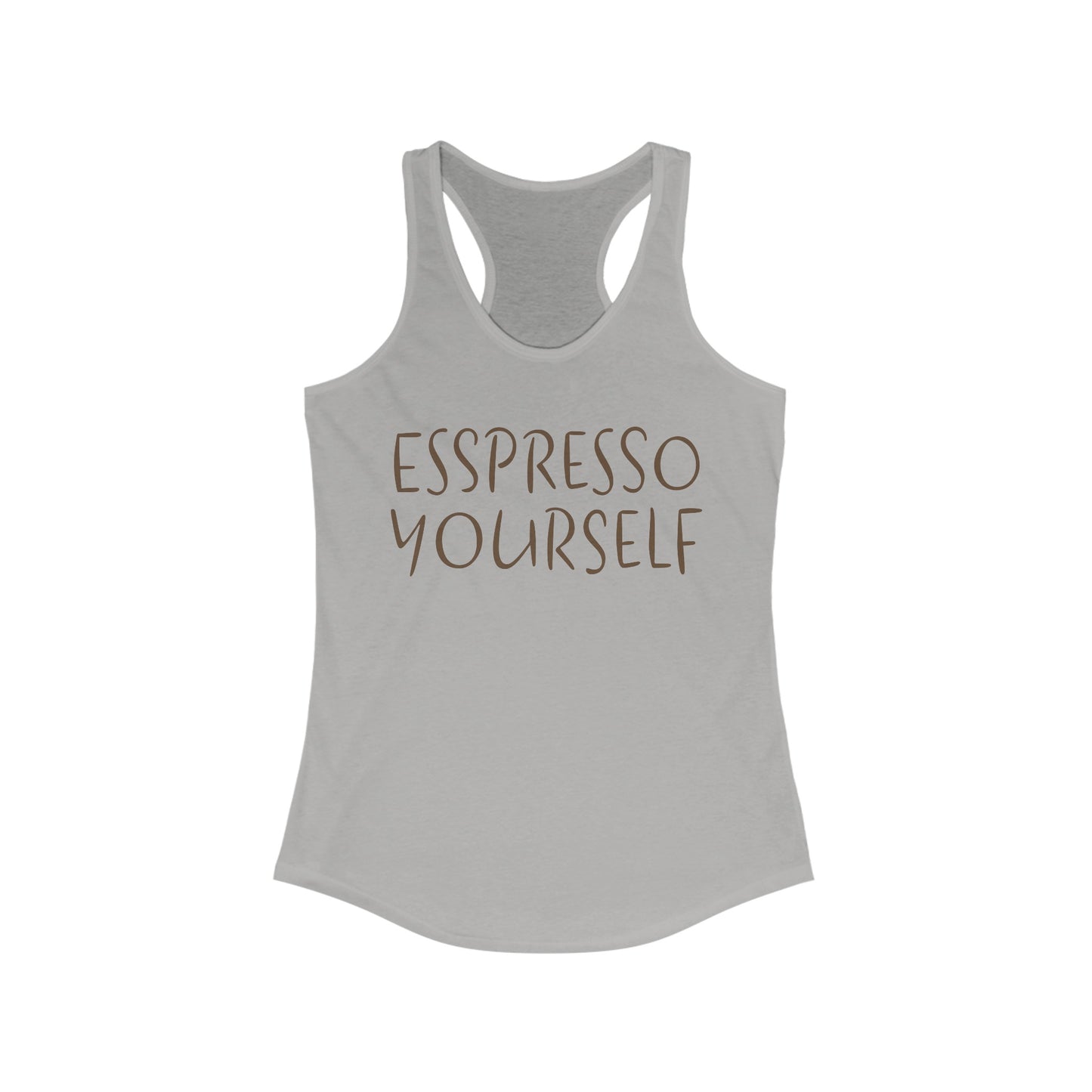 Espresso Yourself Coffee Racerback Tank, Coffee Gift, Coffee Lover Gift, Coffee Drinker Gift, Mom Gift, Girlfriend Gift
