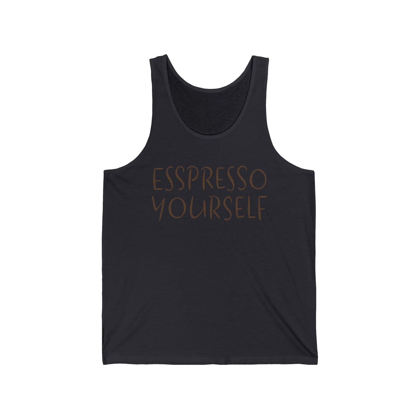 Espresso Yourself Coffee Unisex Jersey Tank Top, Coffee Lover Gift, Coffee Drinker Gift, Mom Gift, Dad Gift, Boyfriend Gift, Girlfriend Gift, Coffee Gift