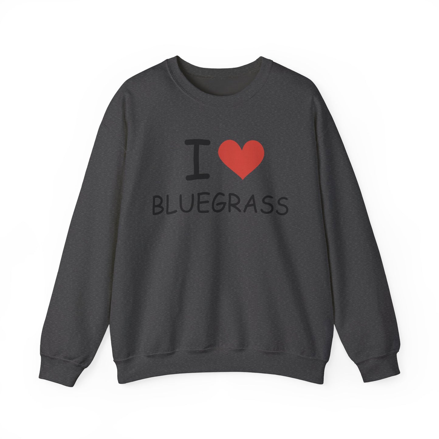 I Love Bluegrass Unisex Heavy Blend™ Crewneck Sweatshirt, Music Lover Gift, Festival Shirt