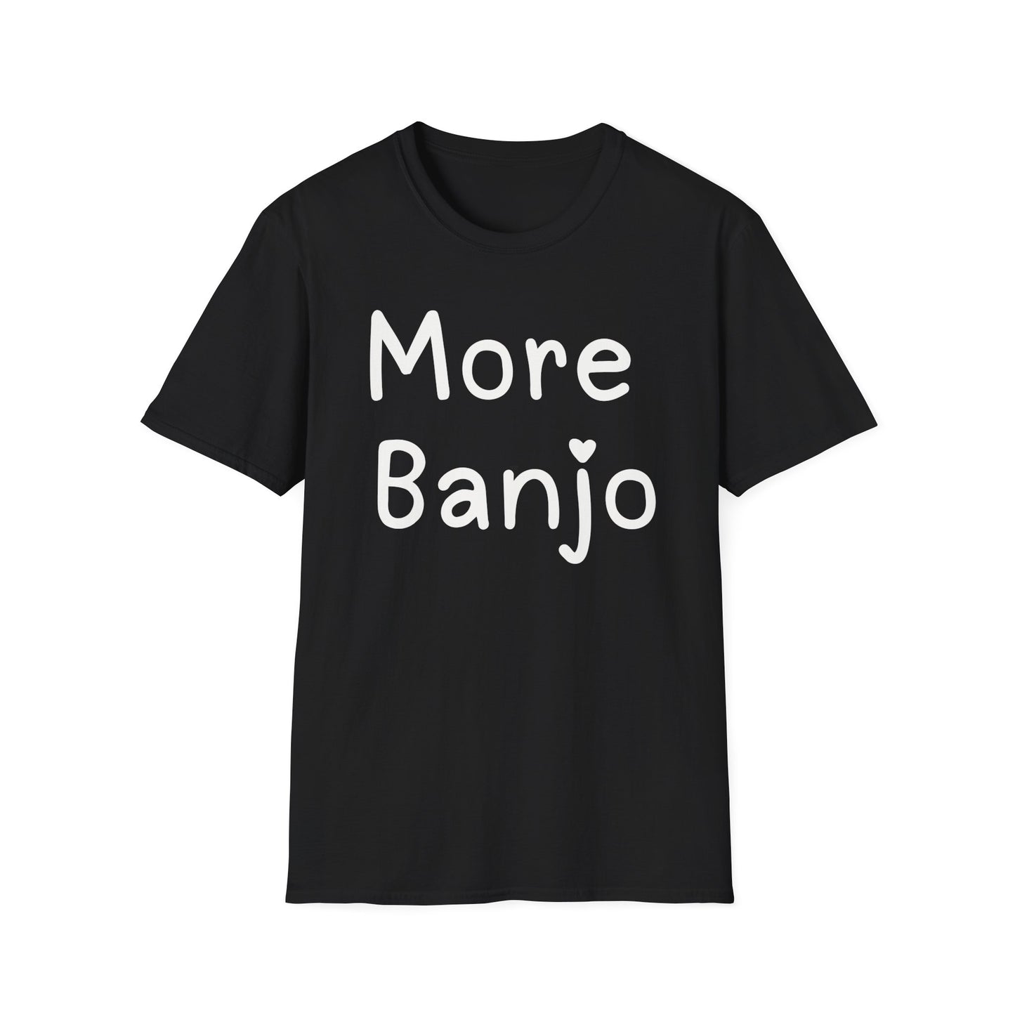 More Banjo T-shirt, Banjo Lover Gift, Music Lover Gift, Festival Shirt, Bluegrass T-shirt