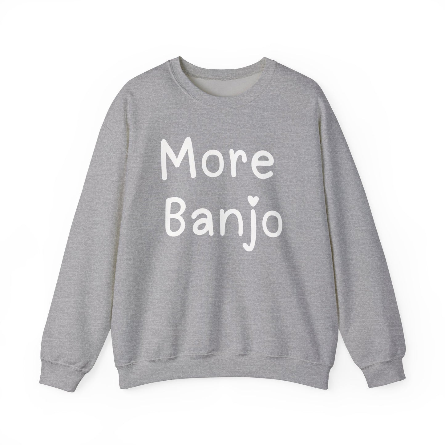 More Banjo Unisex Heavy Blend™ Crewneck Sweatshirt, Banjo Lover Gift, Music Lover Gift, Festival Shirt, Bluegrass Sweatshirt, Banjo Player Gift