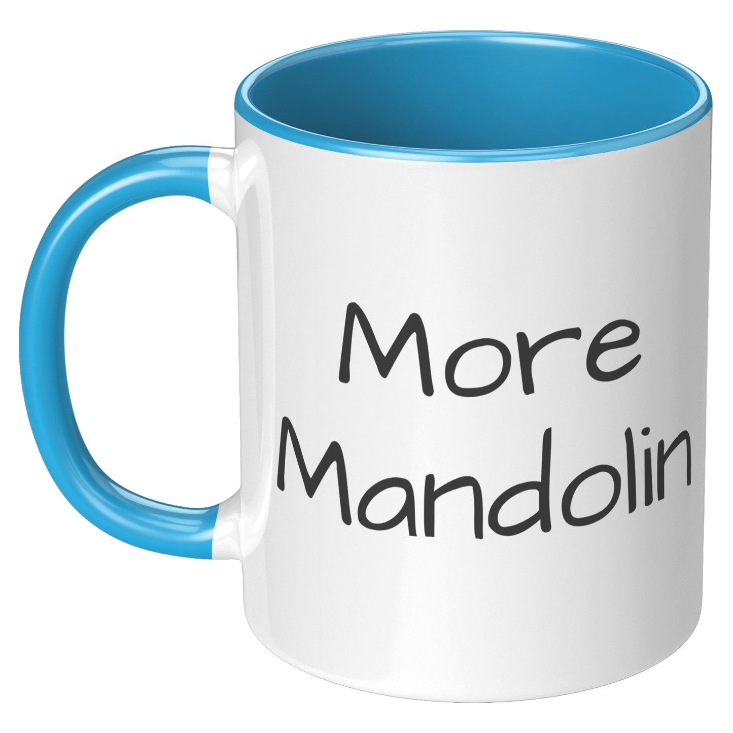 More Mandolin 11oz Accent Mug, Mandolin Lover Gift, Mandolin Player Gift, Music Lover Gift