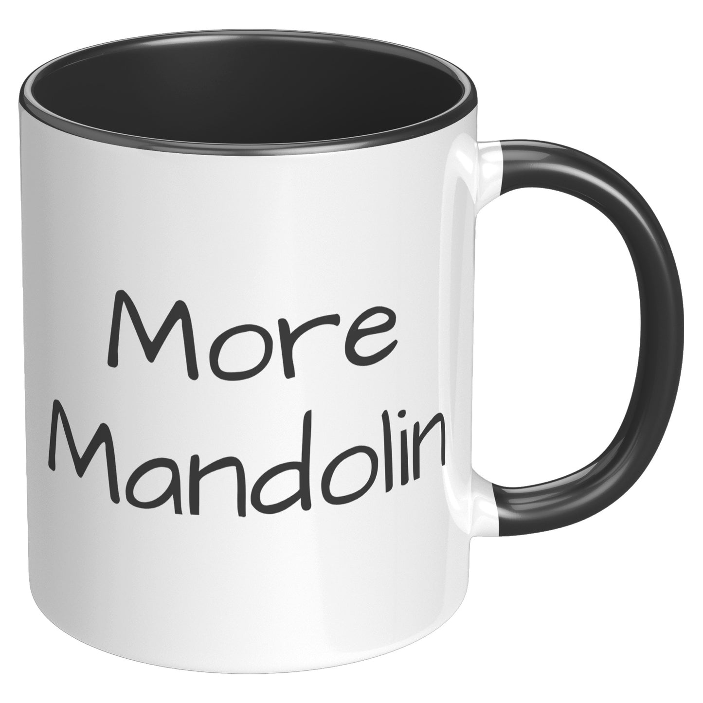More Mandolin 11oz Accent Mug, Mandolin Lover Gift, Mandolin Player Gift, Music Lover Gift