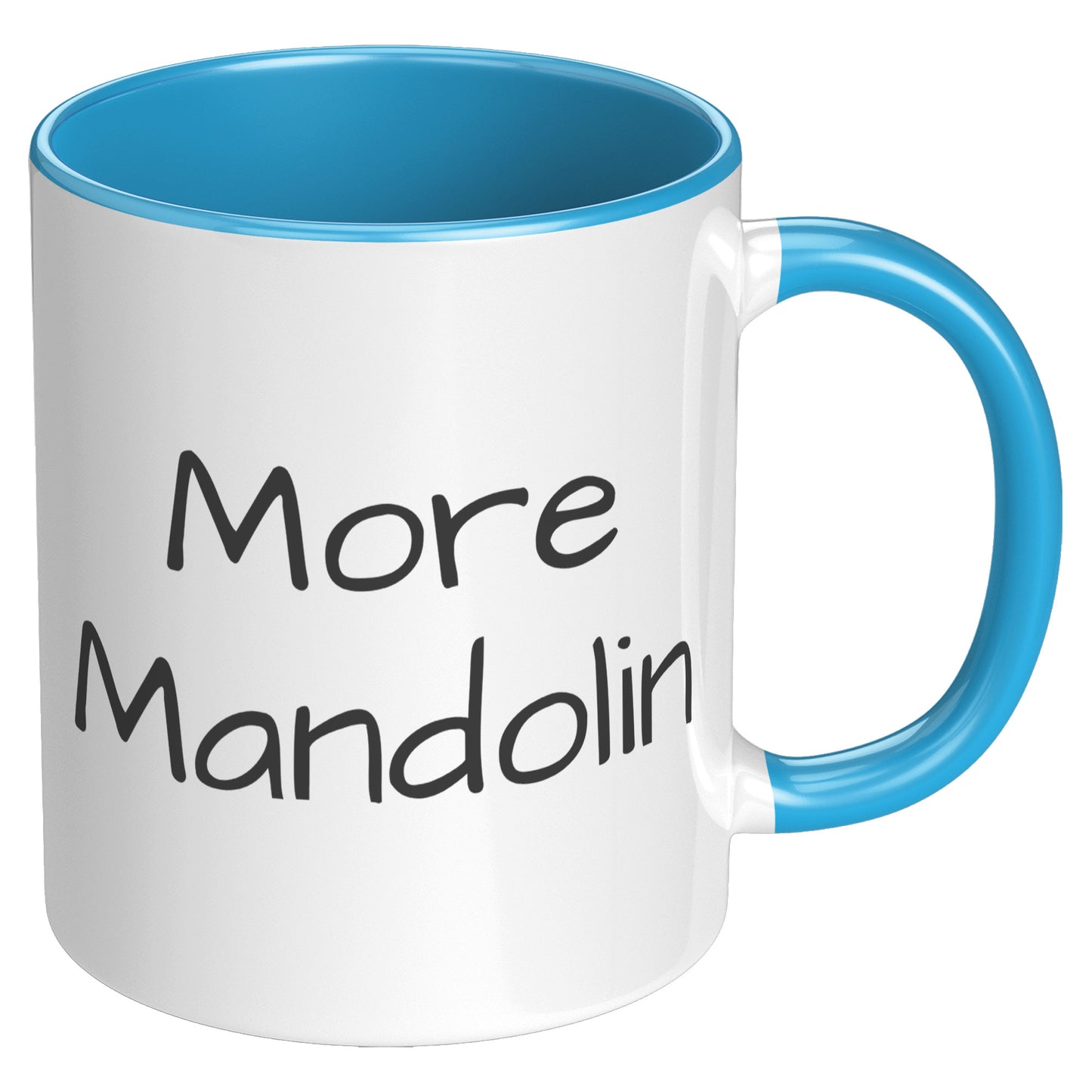 More Mandolin 11oz Accent Mug, Mandolin Lover Gift, Mandolin Player Gift, Music Lover Gift