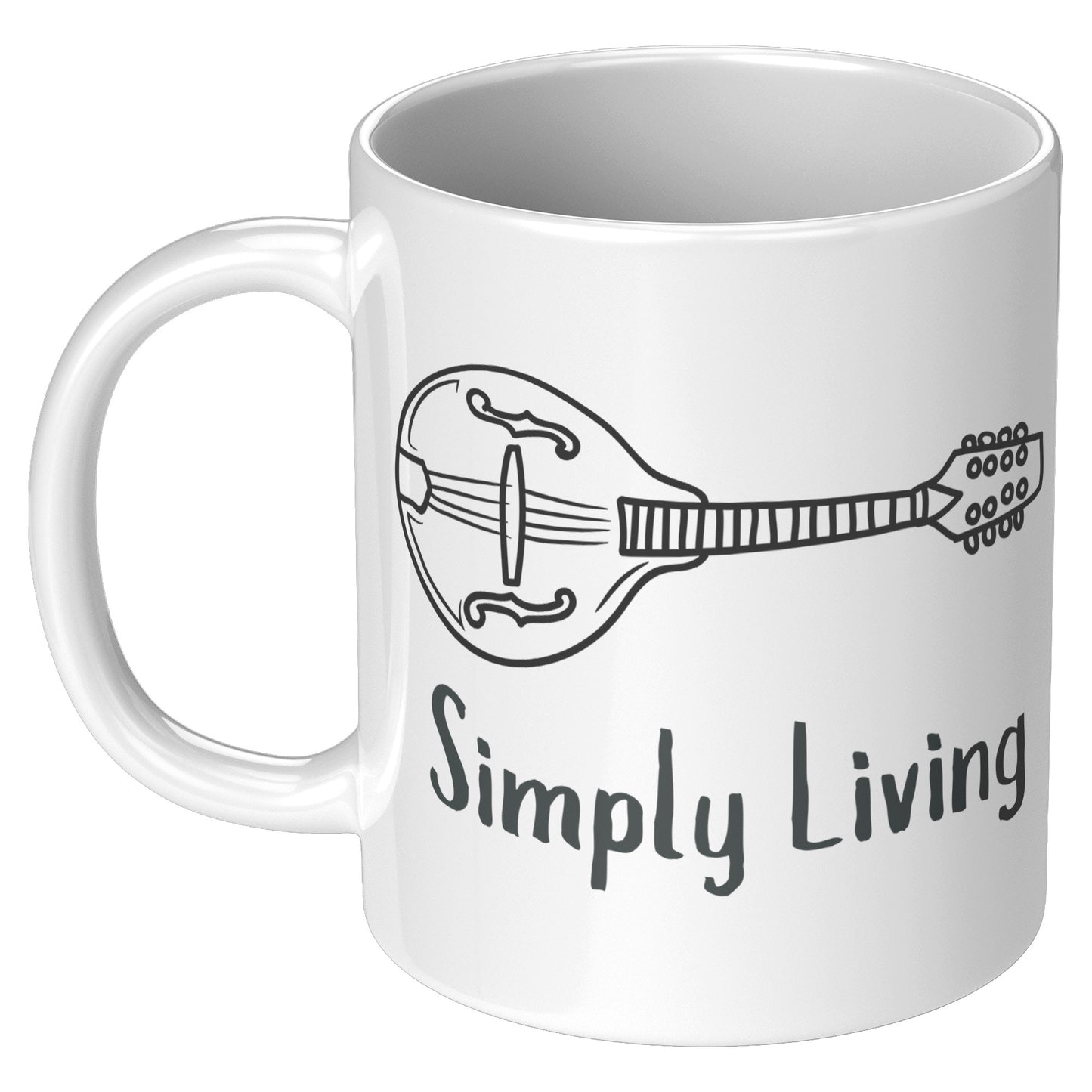 Simply Living Mandolin 11oz Mug, Mandolin Lover Gift, Mandolin Player Gift