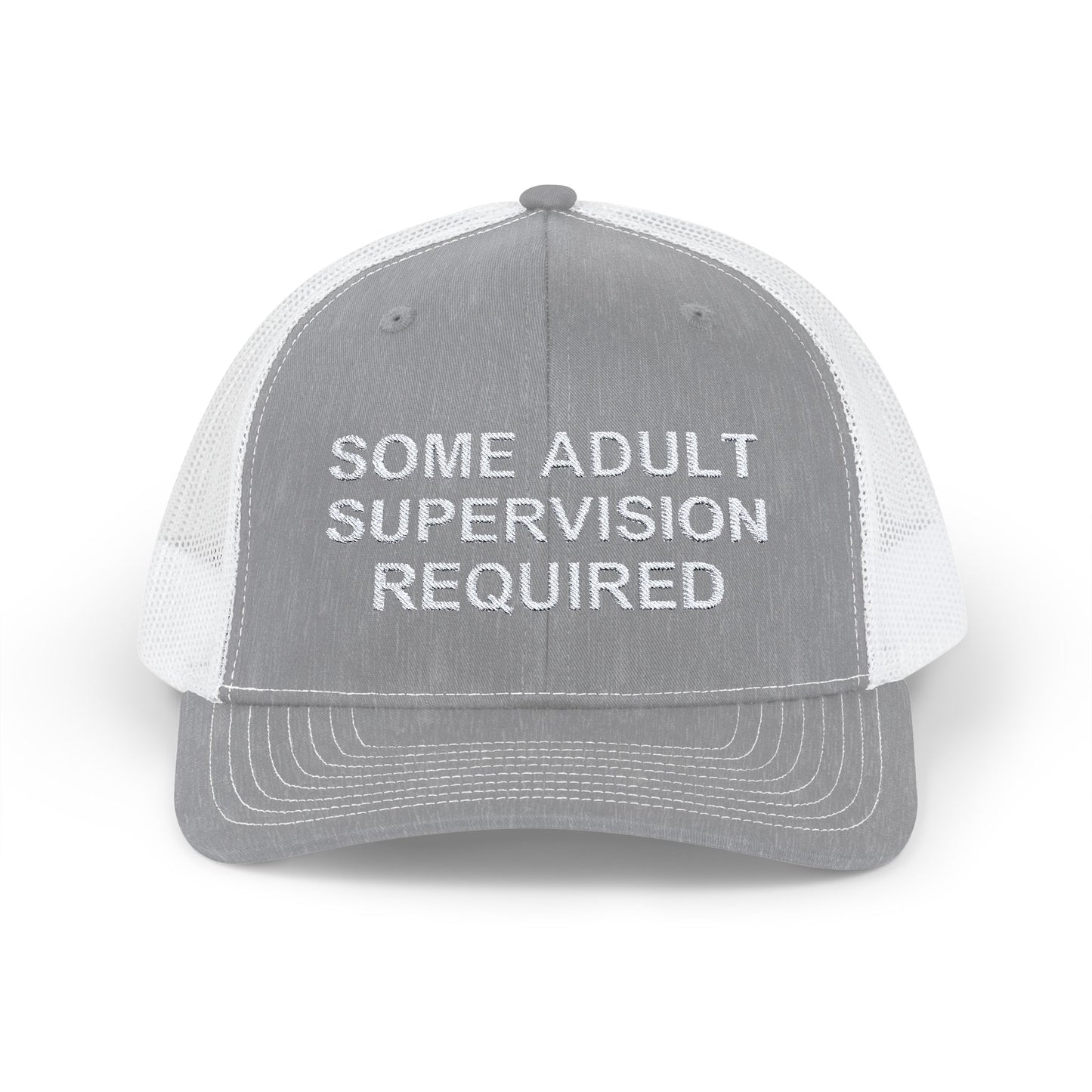 Some Adult Supervision Required Snapback Trucker Cap, Sarcastic Humor, Whitty