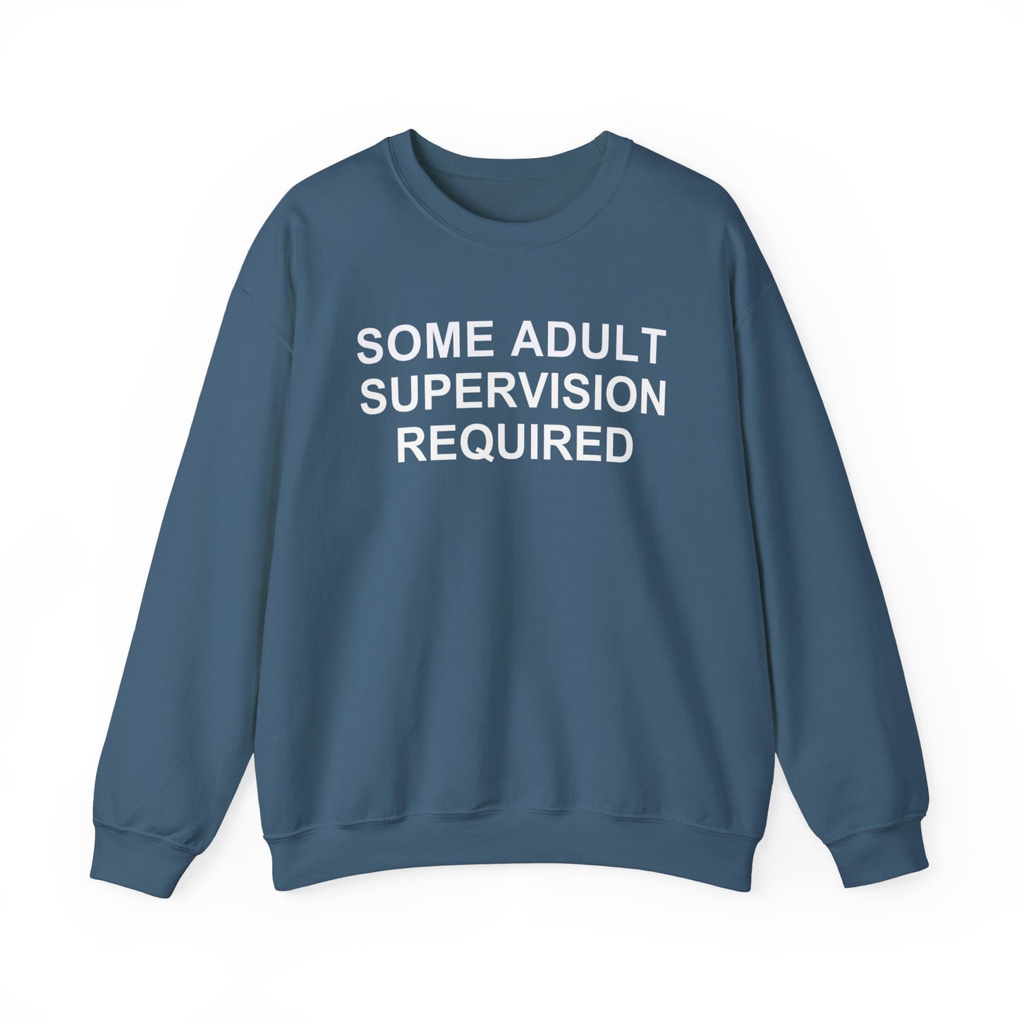 Some Adult Supervision Required Unisex Heavy Blend™ Crewneck Sweatshirt, Funny Sweatshirt For Men, Women