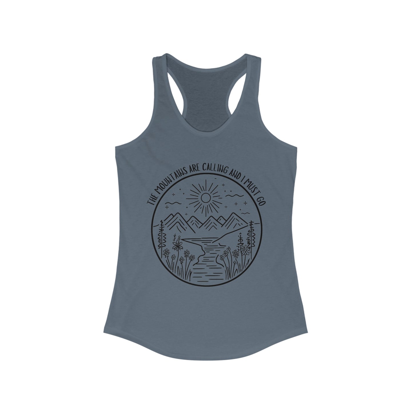 The Mountains Are Calling and I Must Go Racerback Tank, Hiking Shirt, Mountain Shirt, Mountains Shirt, Camping Shirt, Nature Shirt