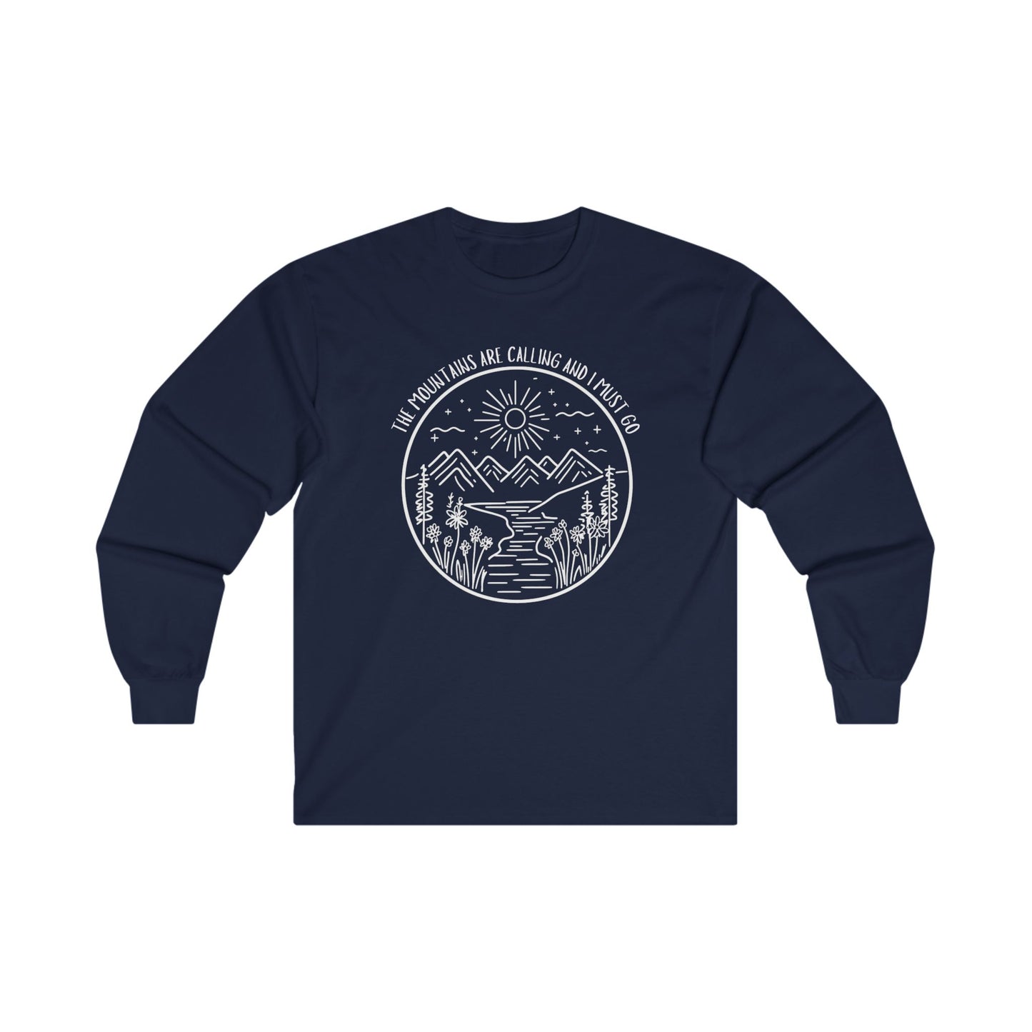 The Mountains Are Calling and I Must Go Unisex Ultra Cotton Long Sleeve T-shirt, Hiking Shirt, Mountain Shirt, Camping Shirt, Nature T-shirt