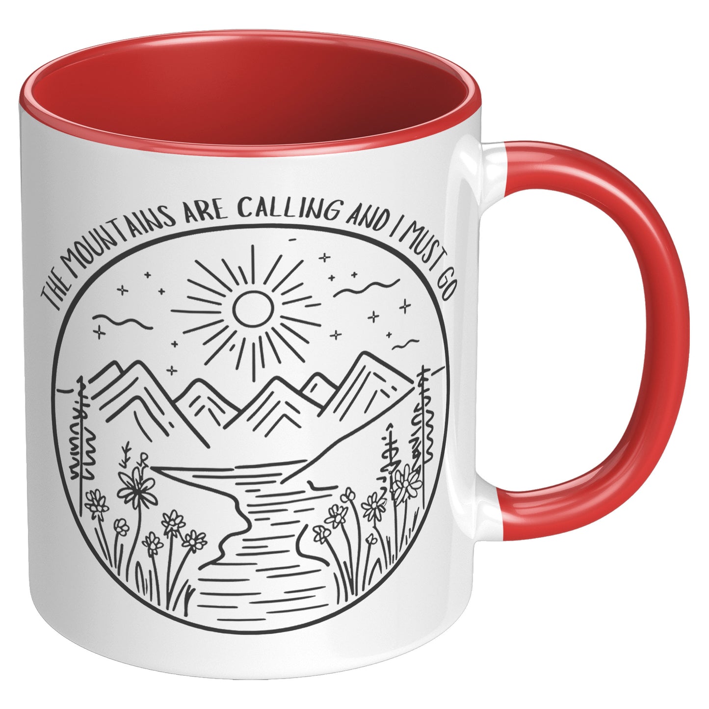 The Mountains Are Calling and I Must Go 11oz Accent Mug