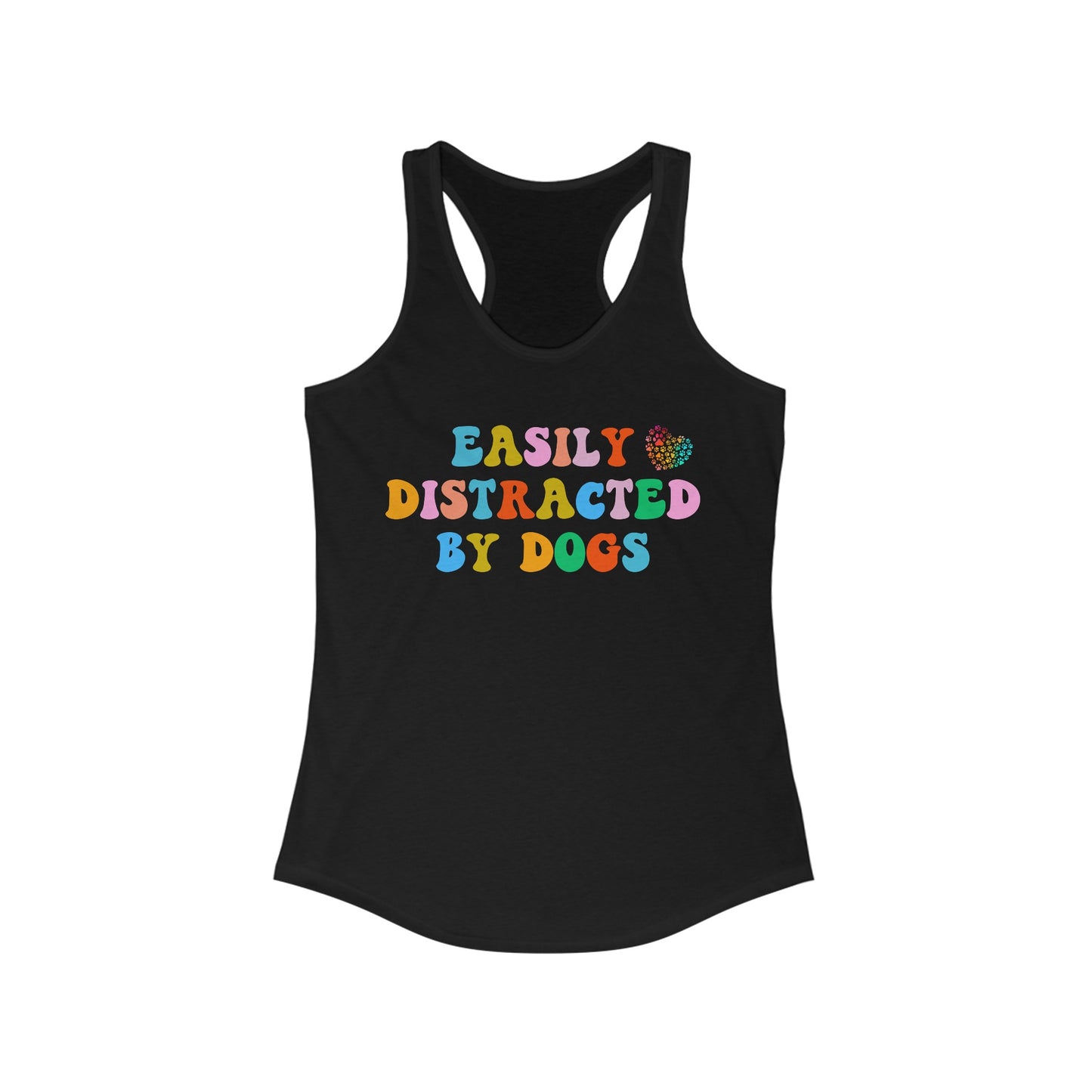 Easily Distracted By Dogs Racerback Tank, Dog Mom Tank, Momma Dog Tank Top, Funny Dog Tank, Gift for Dog Lovers