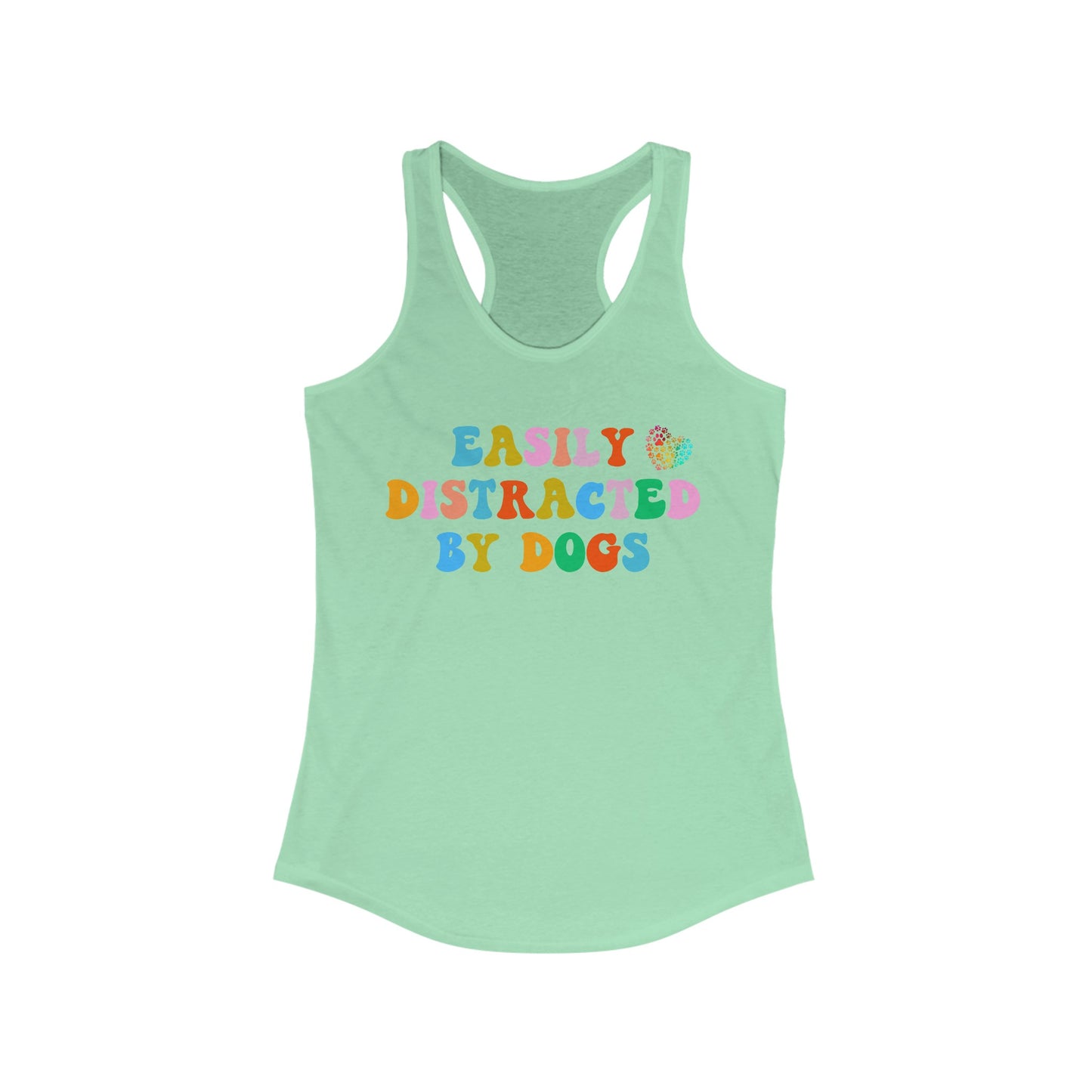 Easily Distracted By Dogs Racerback Tank, Dog Mom Tank, Momma Dog Tank Top, Funny Dog Tank, Gift for Dog Lovers