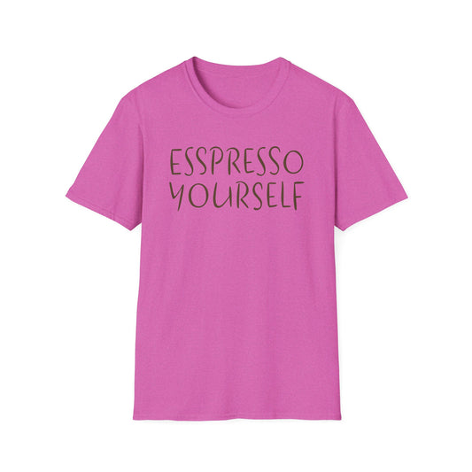 Espresso Yourself T-shirt, Coffee Lover Gift, Coffee Drinker Gift, Mom Gift, Dad Gift, Boyfriend Gift, Girlfriend Gift