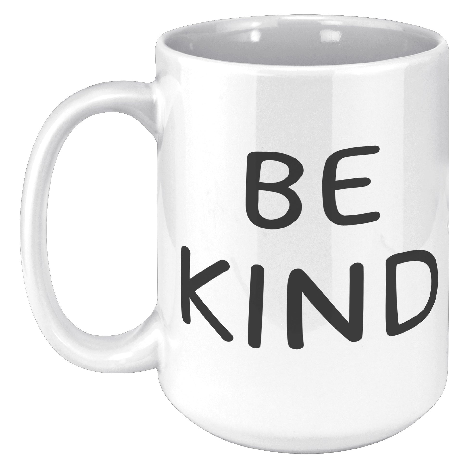 Be Kind Coffee 15oz Mug, Coffee Drinker Gift, Inspirational Coffee Mug