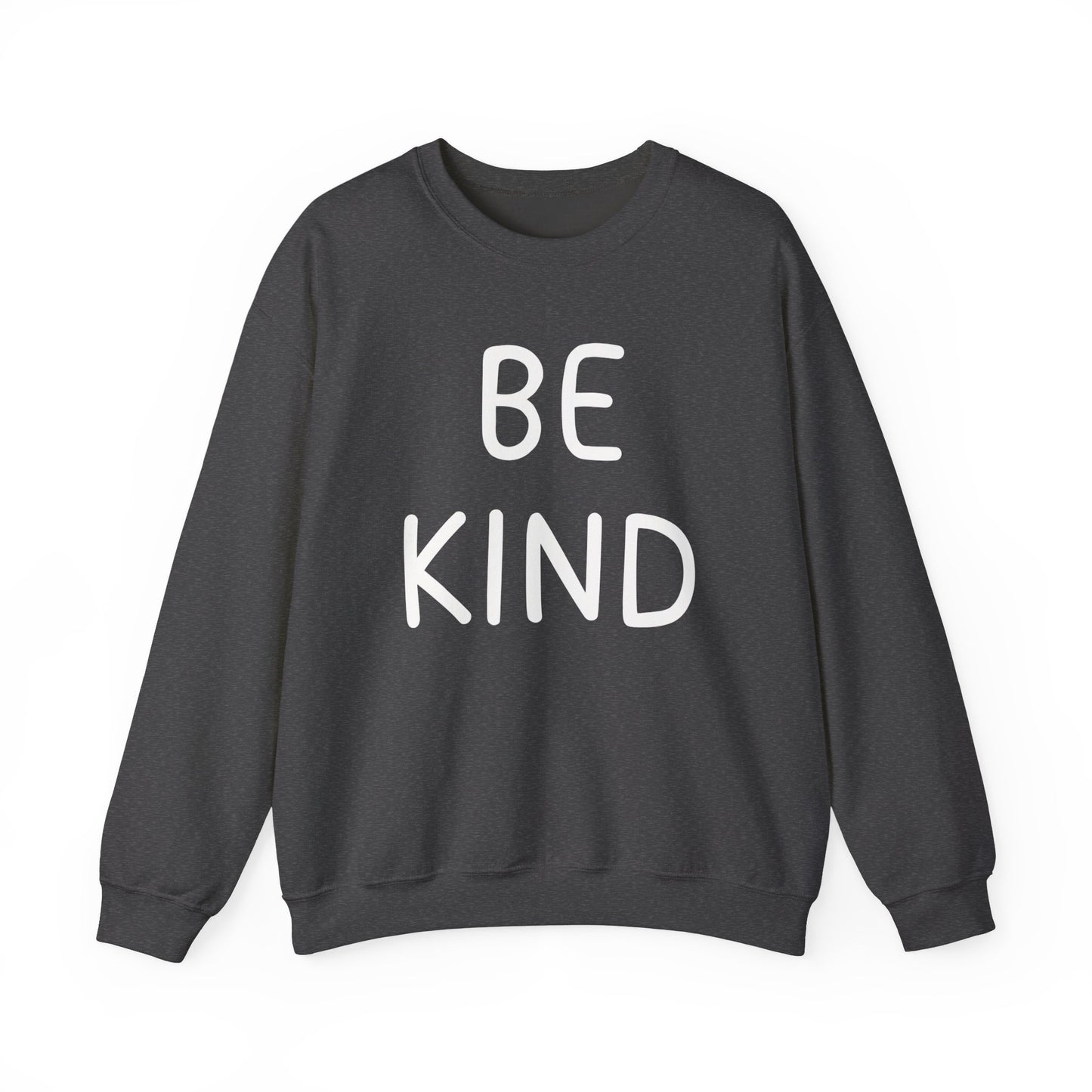 Be Kind Unisex Heavy Blend™ Crewneck Sweatshirt, Be Kind Shirt, Kindness Matters, Inspirational Clothing, Kindness Clothing