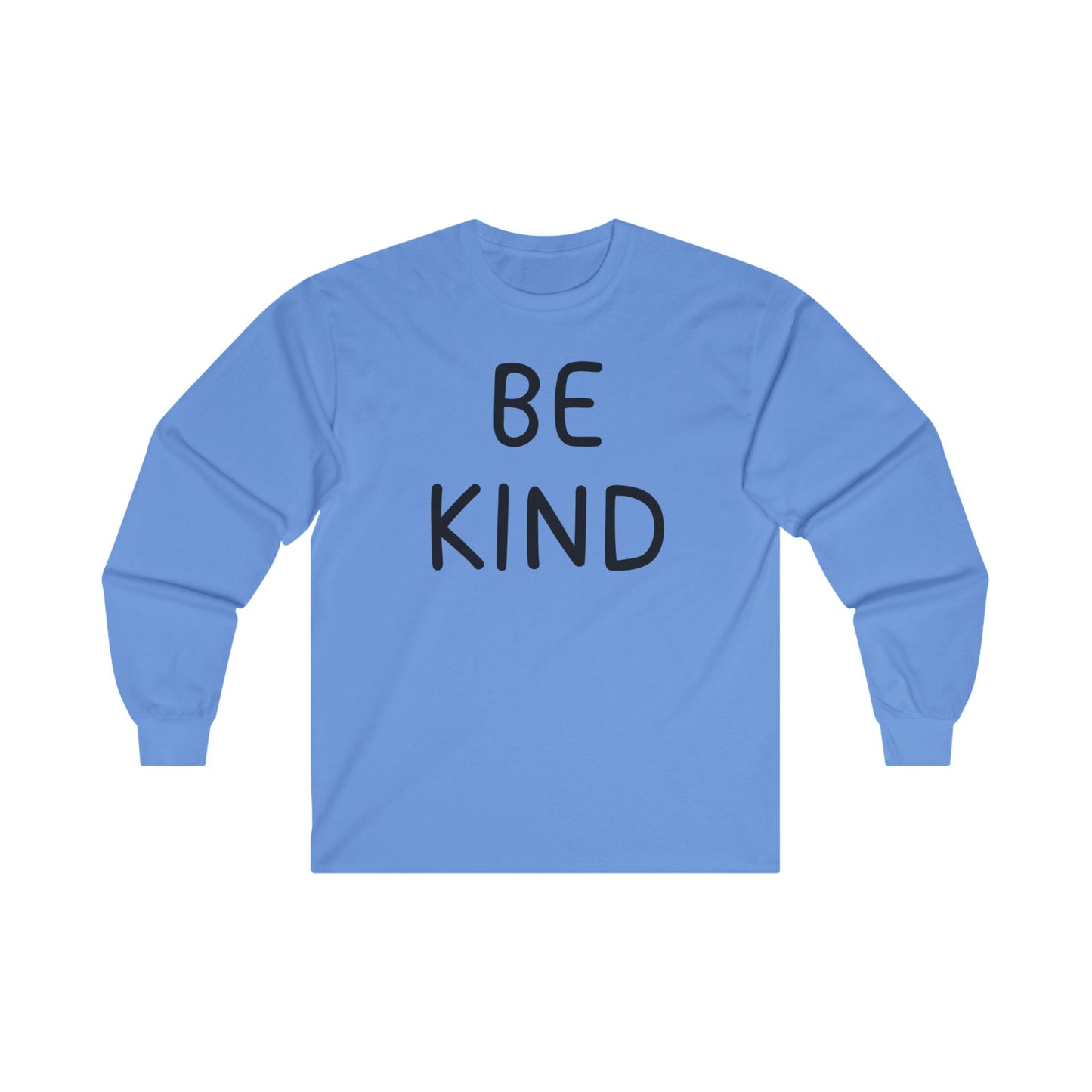 Be Kind Unisex Ultra Cotton Long Sleeve Tee, Be Kind T-Shirt, Be Kind Shirt, Kindness Matters, Inspirational Clothing, Kindness Clothing