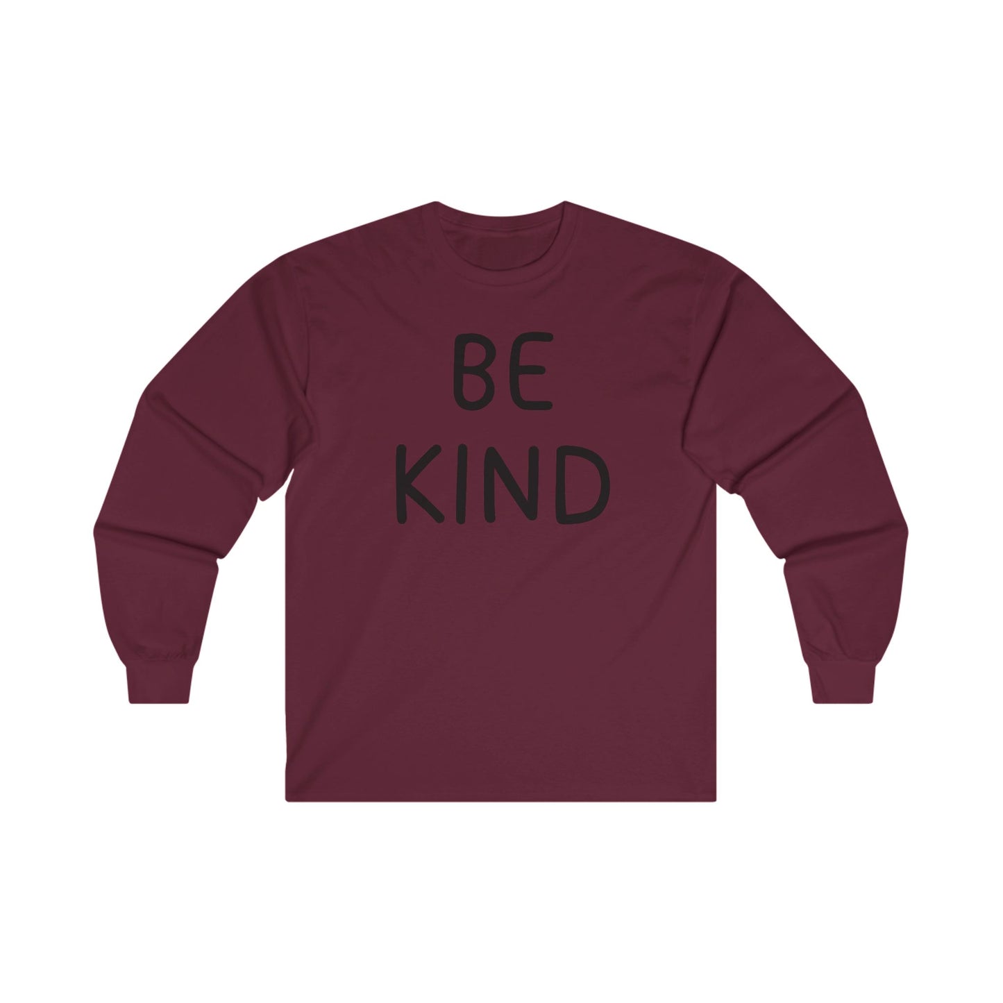 Be Kind Unisex Ultra Cotton Long Sleeve Tee, Be Kind T-Shirt, Be Kind Shirt, Kindness Matters, Inspirational Clothing, Kindness Clothing