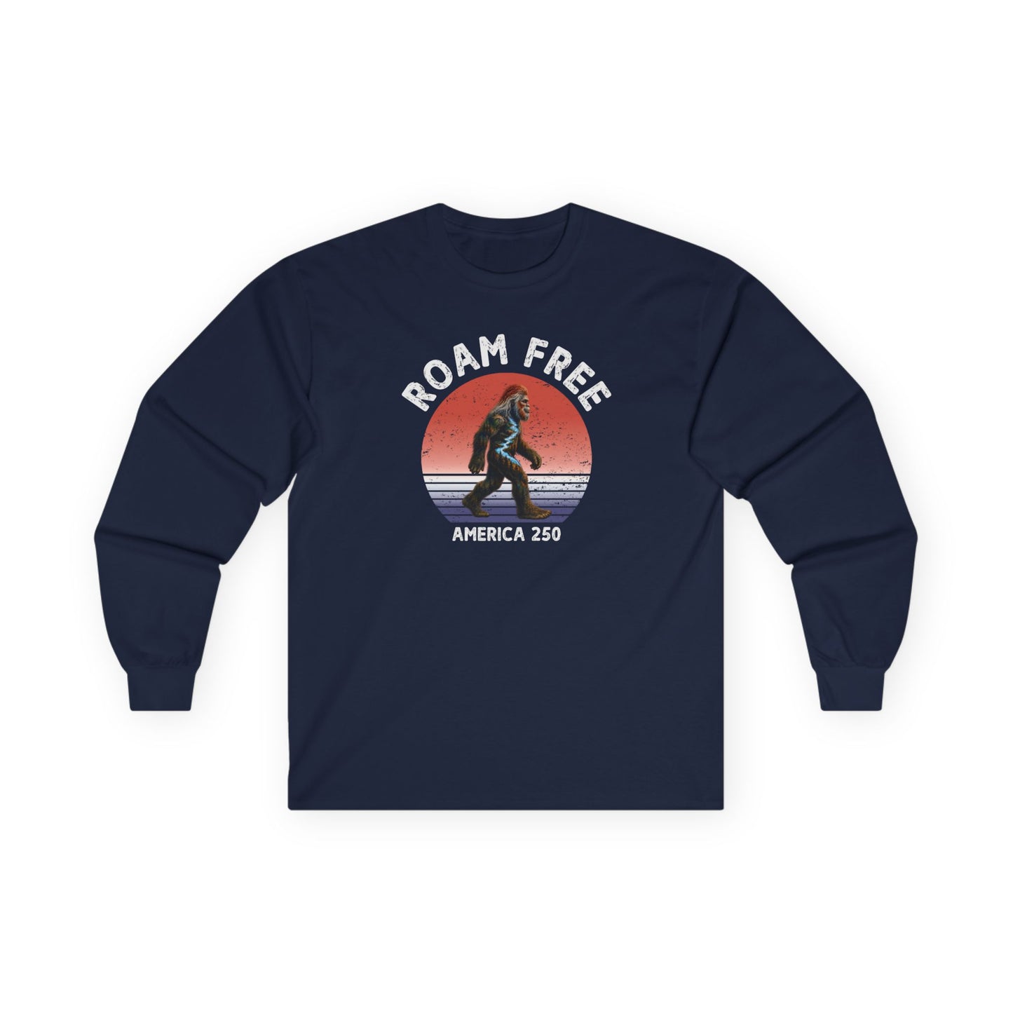 Bigfoot Roam Free America 250 Blue Long Sleeve T-Shirt – Patriotic Bigfoot Hiking Shirt, Outdoor Adventure Tee, USA 250th Anniversary Gift