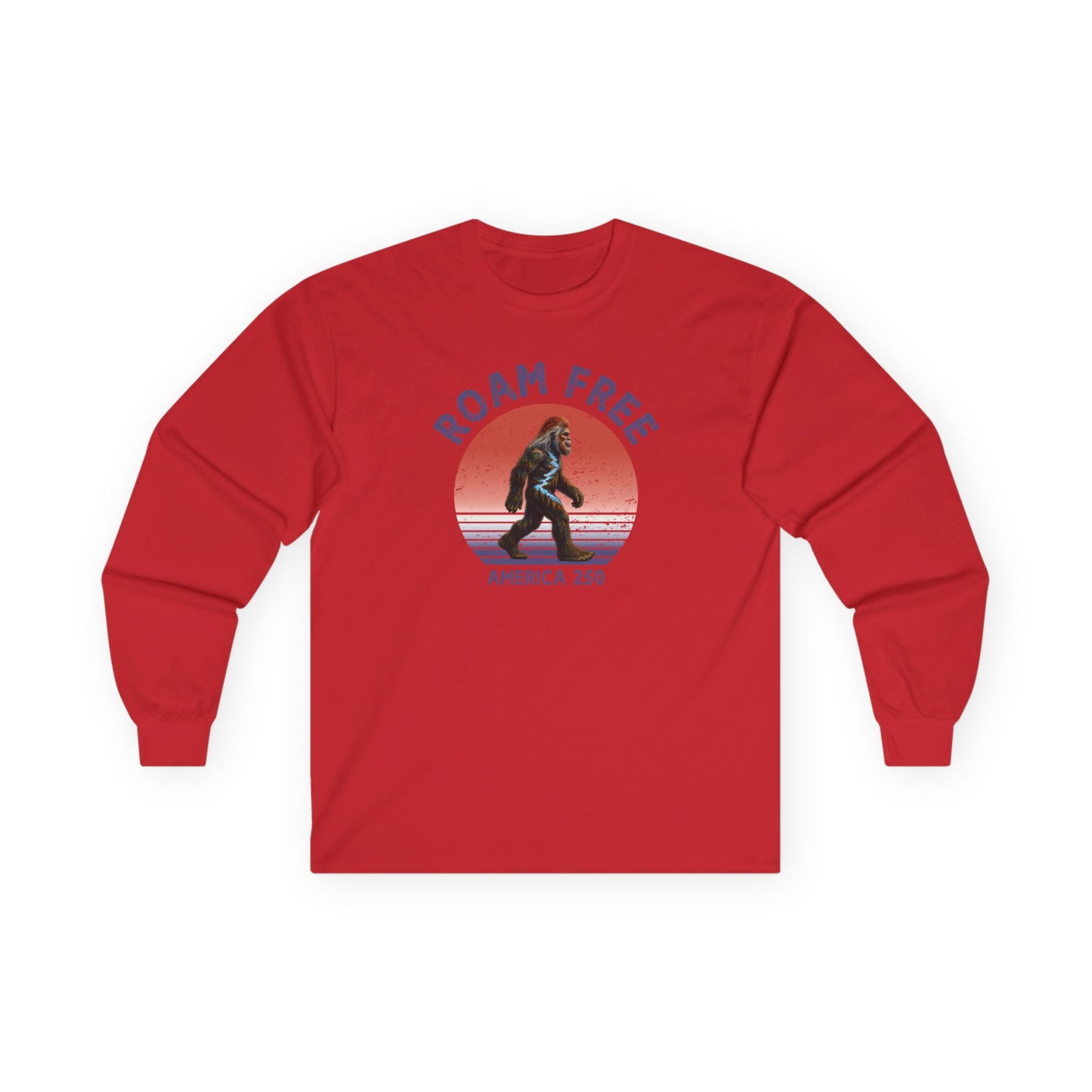 Bigfoot Roam Free America 250 Red Long Sleeve T-Shirt – Patriotic Bigfoot Hiking Shirt, Outdoor Adventure Tee, USA 250th Anniversary Gift