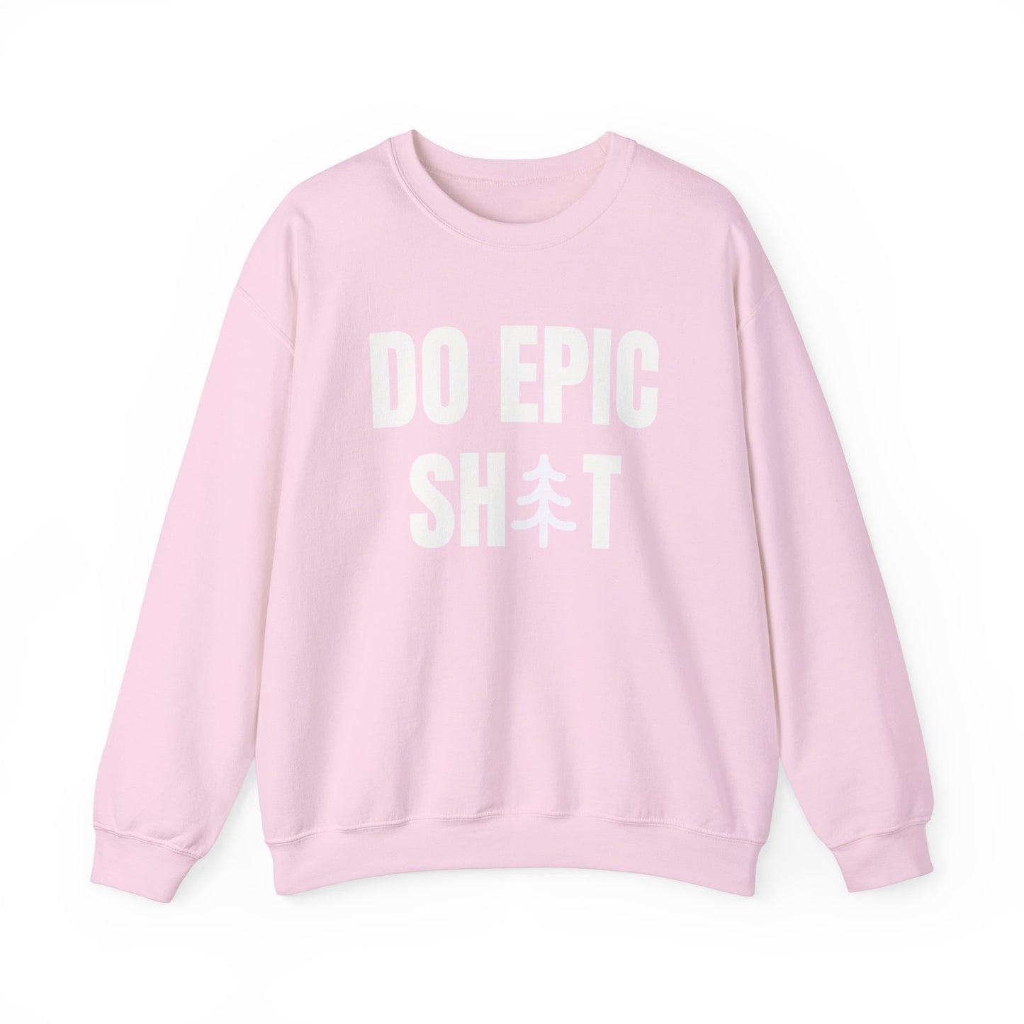 Do Epic Shit Unisex Heavy Blend™ Crewneck Sweatshirt, Funny Sweatshirt, Adventure Shirt, Do Epic Stuff