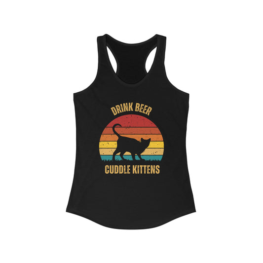 Drink Beer Cuddle Kittens Racerback Tank, Funny Cat Shirt, Cat Lover Gift, Cat Tank Top, Cat Mom Gift, Cat Dad Gift, Cat Lover Shirt