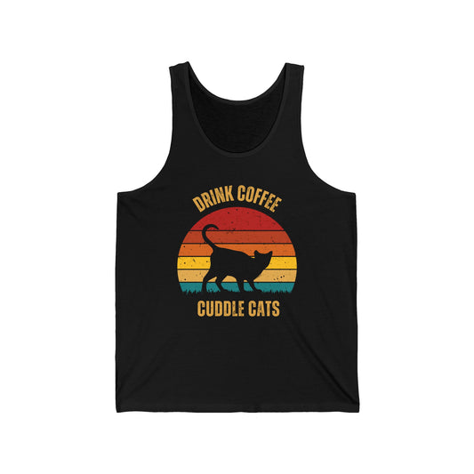 Drink Coffee Cuddle Cats Unisex Jersey Tank, Momma Cat Gift, Cat Dad gift, Coffee Drinker Gift, Funny Cat Tank Top