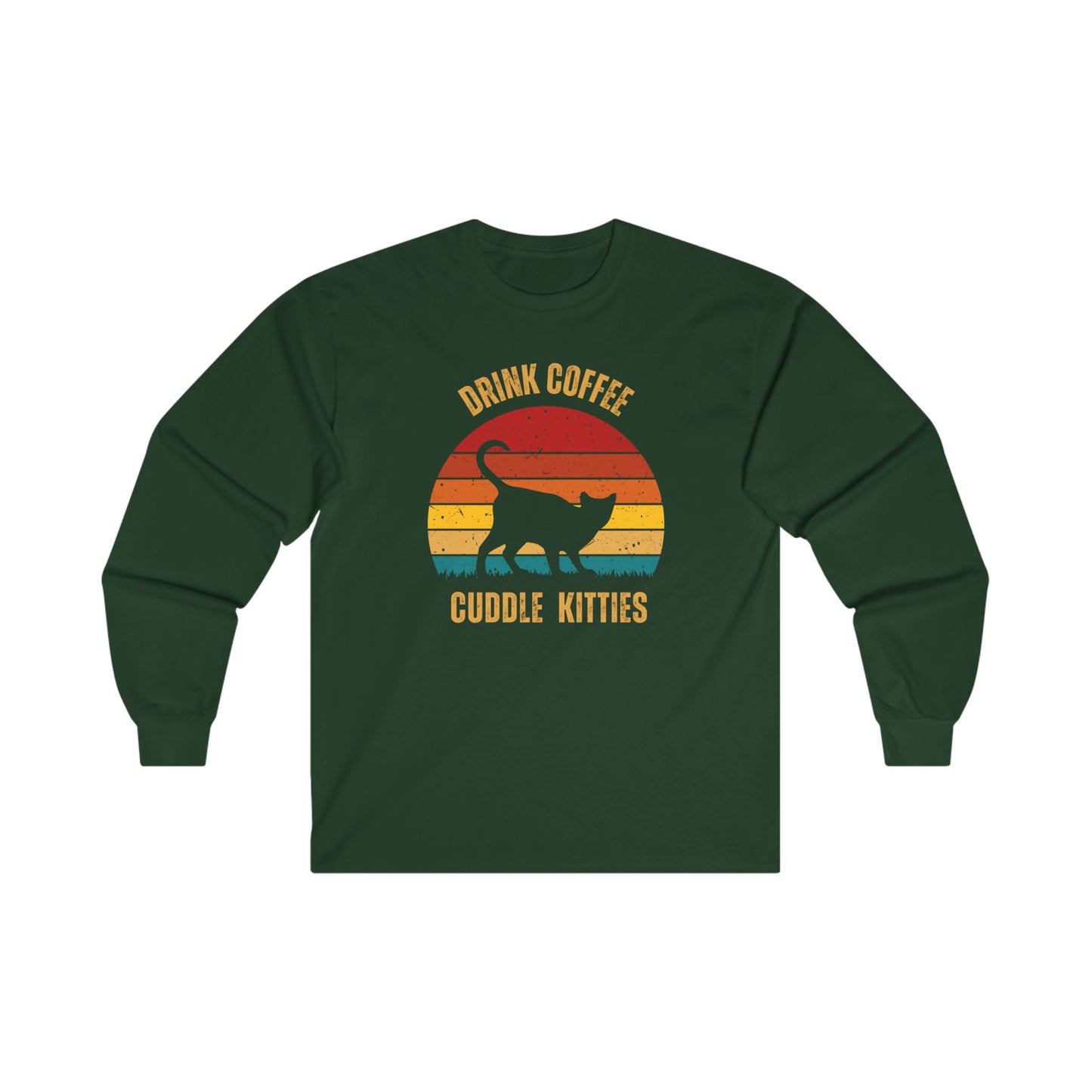 Drink Coffee Cuddle Kitties Unisex Ultra Cotton Long Sleeve Tee, girlfriend gift, boyfriend gift, mom gift, dad gift, cat lover, coffee drinker gift, funny cat t-shirt,Cat Tee,sunset