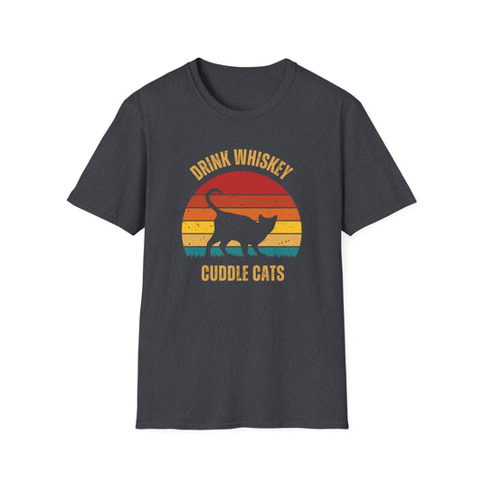Drink Whiskey Cuddle Cats, Whiskey drinker gift, Funny T-shirt