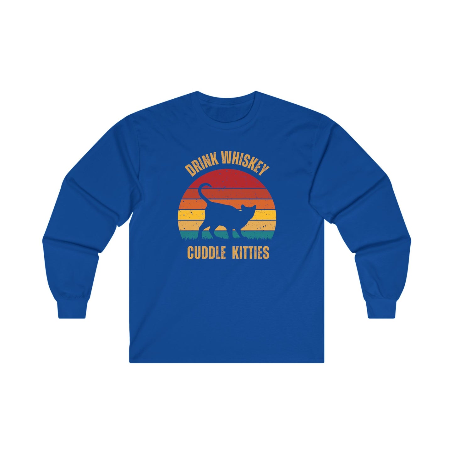 Drink Whiskey Cuddle Kitties Unisex Ultra Cotton Long Sleeve Tee, girlfriend gift, boyfriend gift, mom gift, dad gift, cat lover gift, Whiskey drinker Gift, funny cat t-shirt, Cat Tee, Sunset