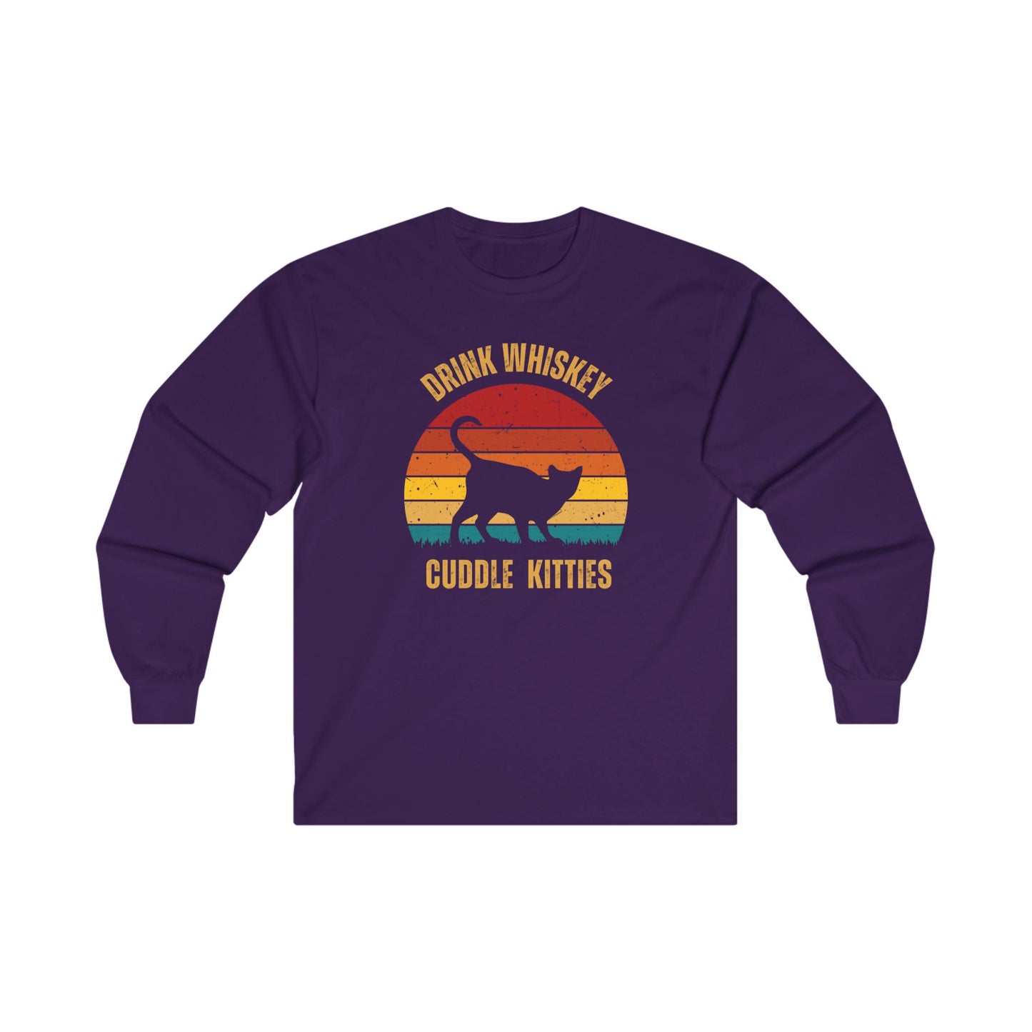 Drink Whiskey Cuddle Kitties Unisex Ultra Cotton Long Sleeve Tee, girlfriend gift, boyfriend gift, mom gift, dad gift, cat lover gift, Whiskey drinker Gift, funny cat t-shirt, Cat Tee, Sunset