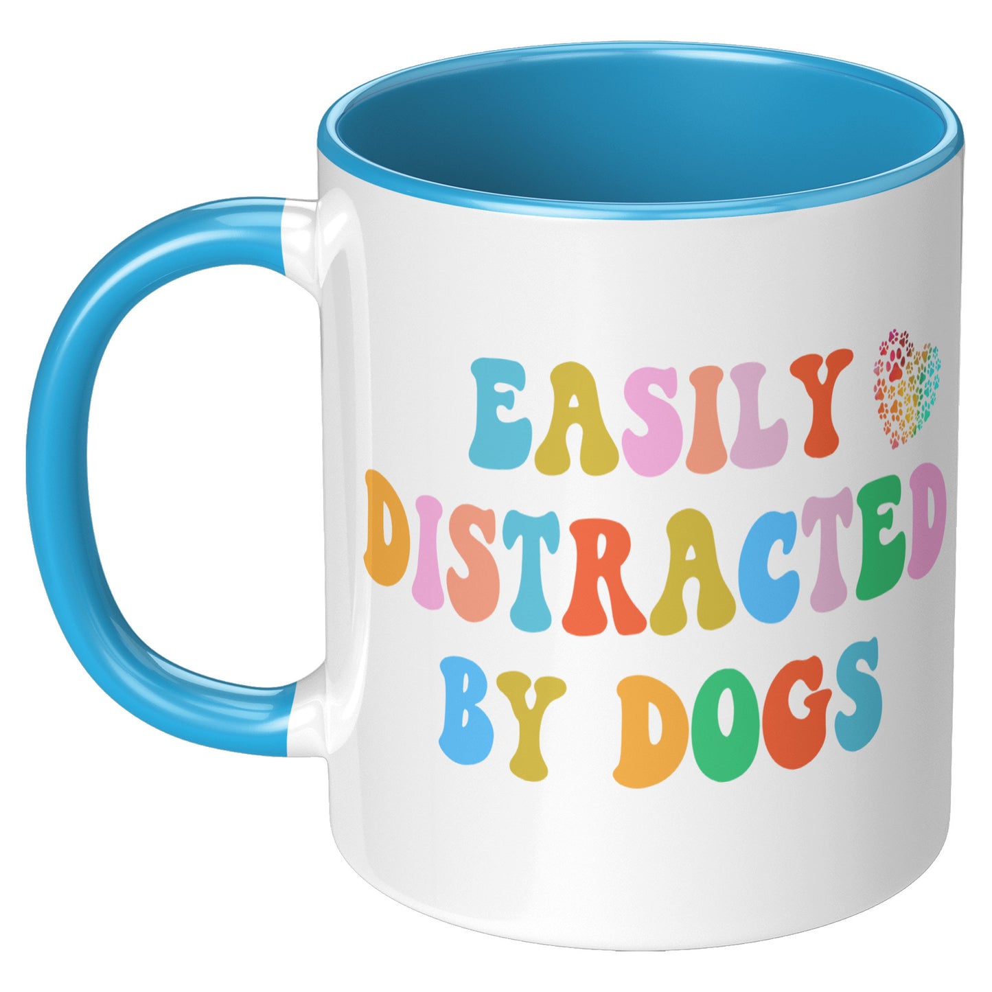 Easily Distracted By Dogs 11oz Accent Mug, Dog Dad Mug, Funny Dog Mug, Gift for Dog Lovers, Coffee Mug for Dog Owners, Gift for Dog Owner, Boyfriend Gift
