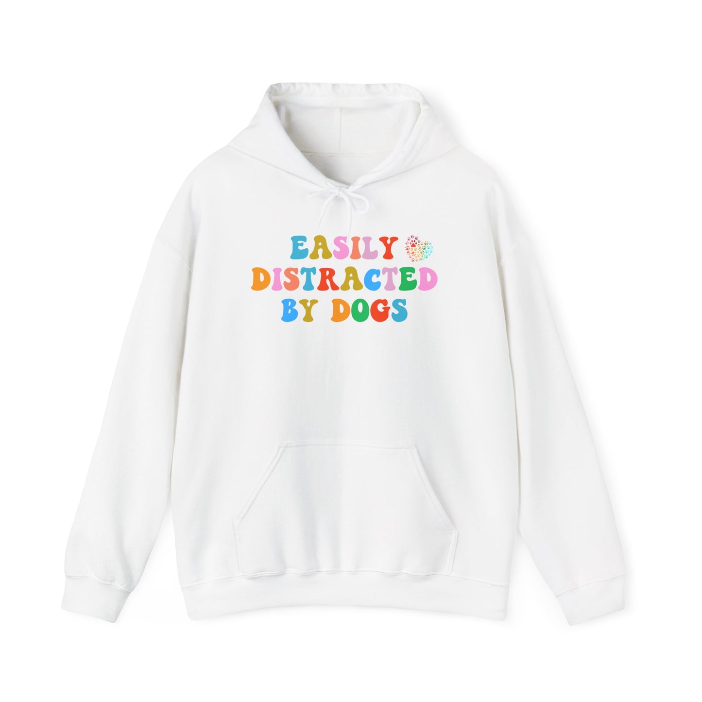 Easily Distracted By Dogs Unisex Heavy Blend™ Hoodie Sweatshirt, Dog Dad Hoodie, Momma Dog Hoodie, Funny Dog Hoodie, Gift for Dog Lover