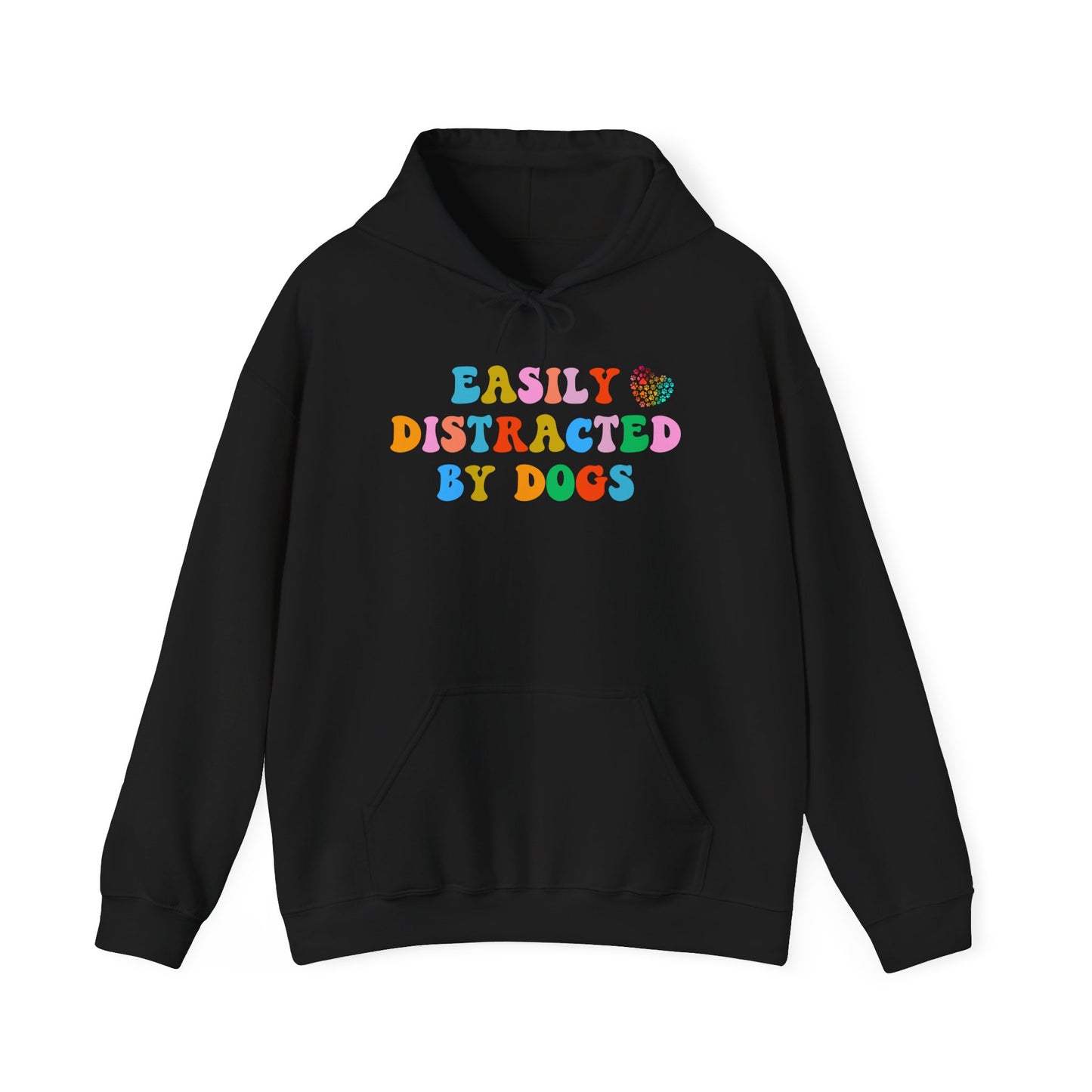 Easily Distracted By Dogs Unisex Heavy Blend™ Hoodie Sweatshirt, Dog Dad Hoodie, Momma Dog Hoodie, Funny Dog Hoodie, Gift for Dog Lover