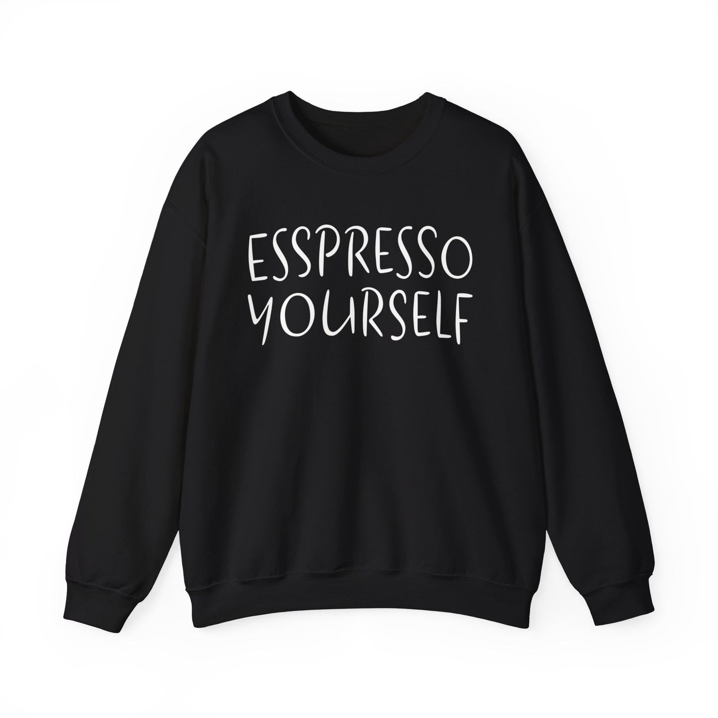 Espresso Yourself Unisex Heavy Blend™ Crewneck Sweatshirt, Funny Sweatshirt, Coffee Gift, Coffee Lover Gift, Coffee Drinker Gift, Mom Gift, Dad Gift, Boyfriend Gift, Girlfriend Gift