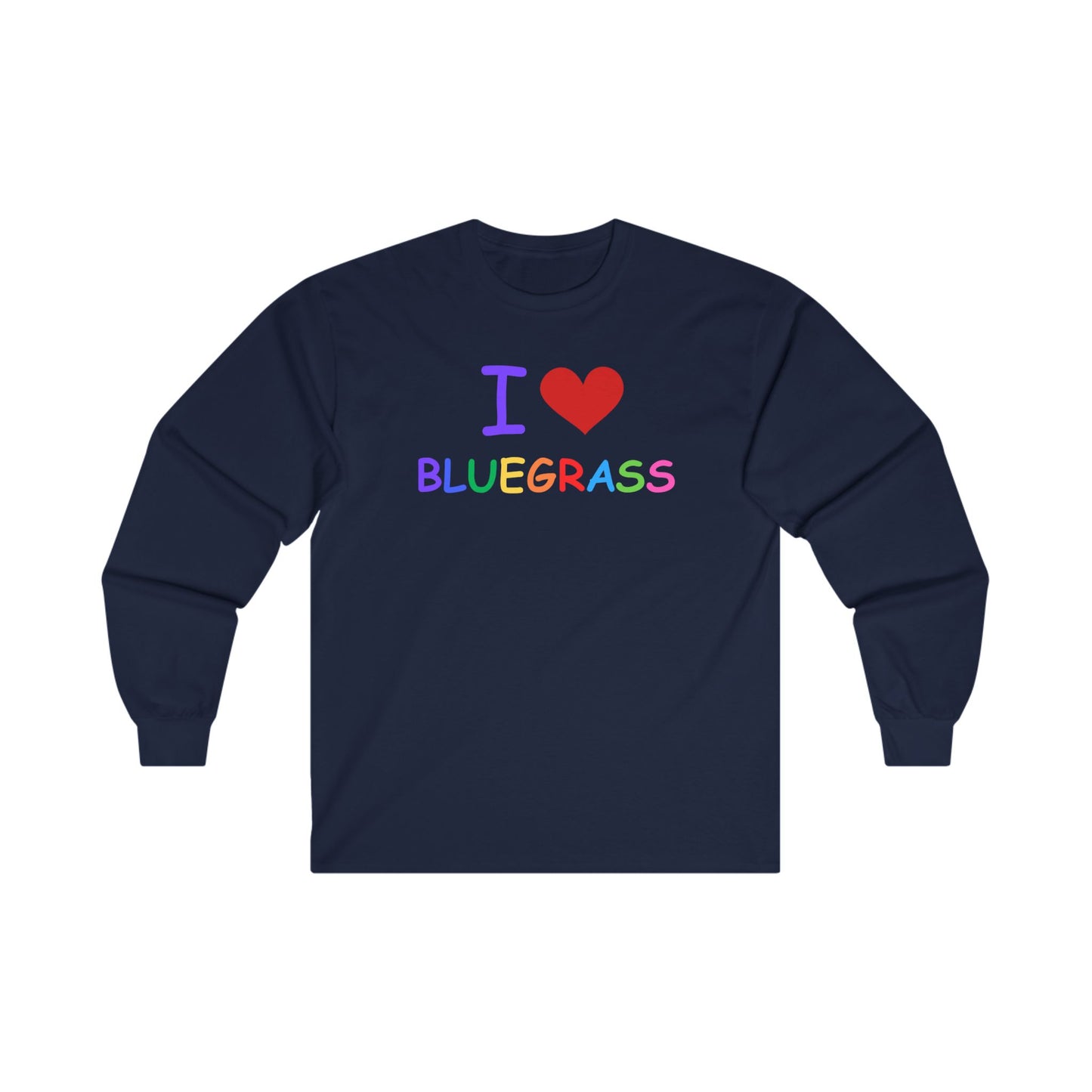 I Heart Bluegrass Pride Unisex Ultra Cotton Long Sleeve T-shirt, Festival Shirt
