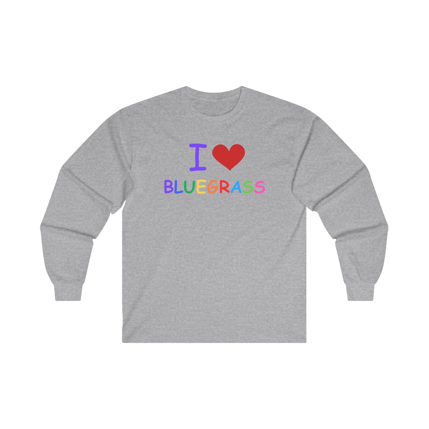 I Heart Bluegrass Pride Unisex Ultra Cotton Long Sleeve T-shirt, Festival Shirt