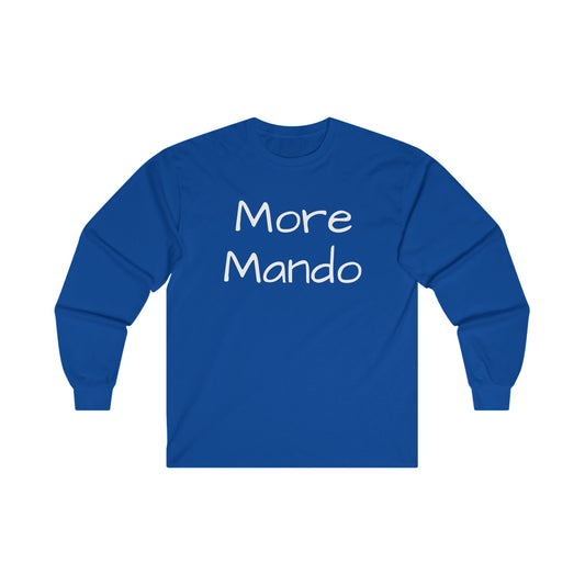 More Mando Unisex Ultra Cotton Long Sleeve T-shirt, Mando Tee, Mandolin Lover Gift, Mandolin Player Gift