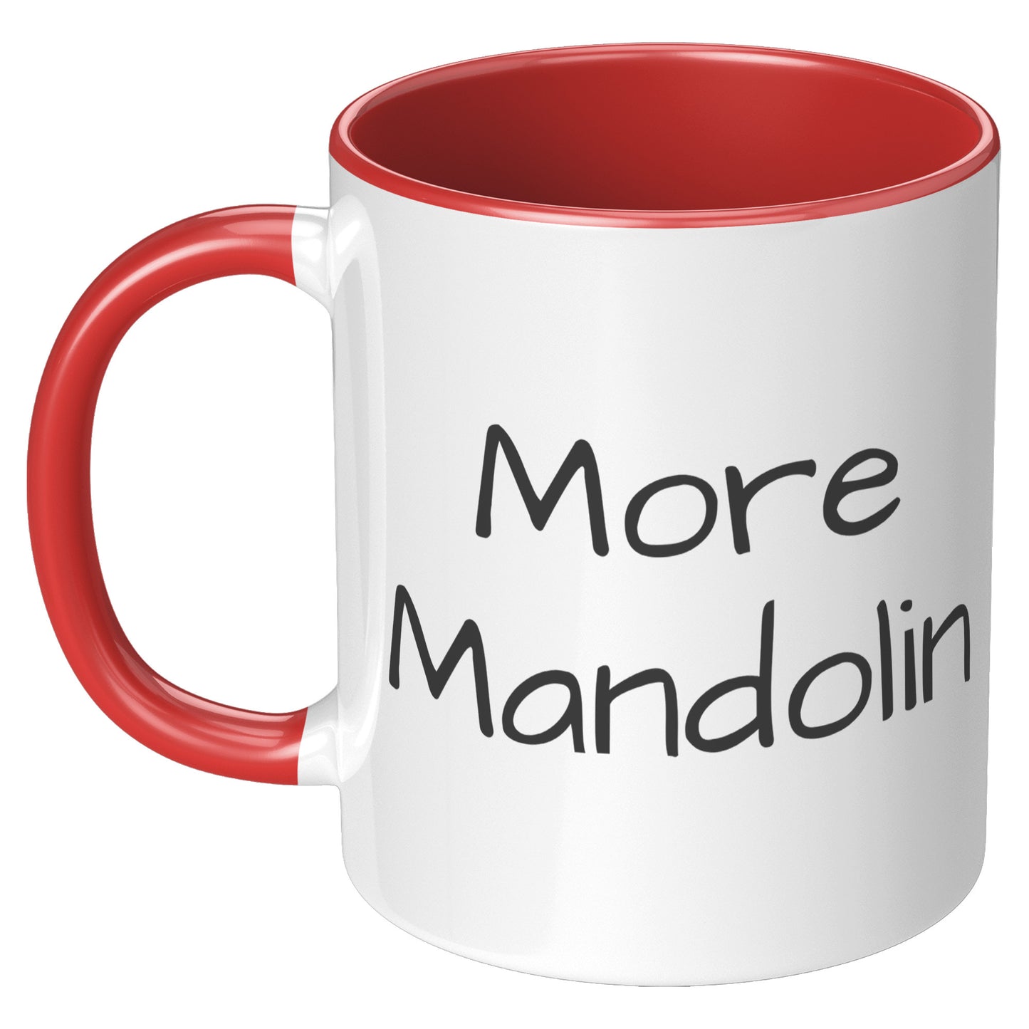 More Mandolin 11oz Accent Mug, Mandolin Lover Gift, Mandolin Player Gift, Music Lover Gift