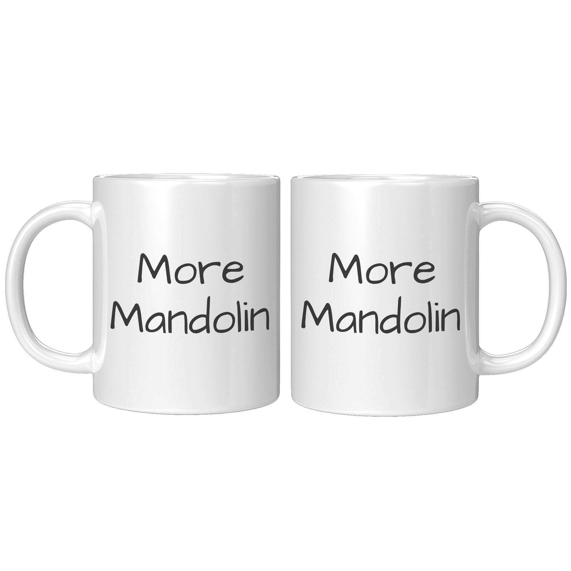 More Mandolin 11oz White Mug, Mandolin Lover Gift, Mandolin Player Gift, Music Lover Gift