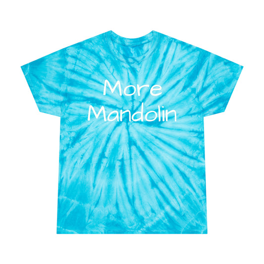 More Mandolin Tie Dye Cyclone T-shirt, Mandolin Lover Gift, Music Lover Gift, Festival Shirt, Bluegrass T-shirt