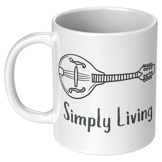 Simply Living Mandolin 11oz Mug, Mandolin Lover Gift, Mandolin Player Gift