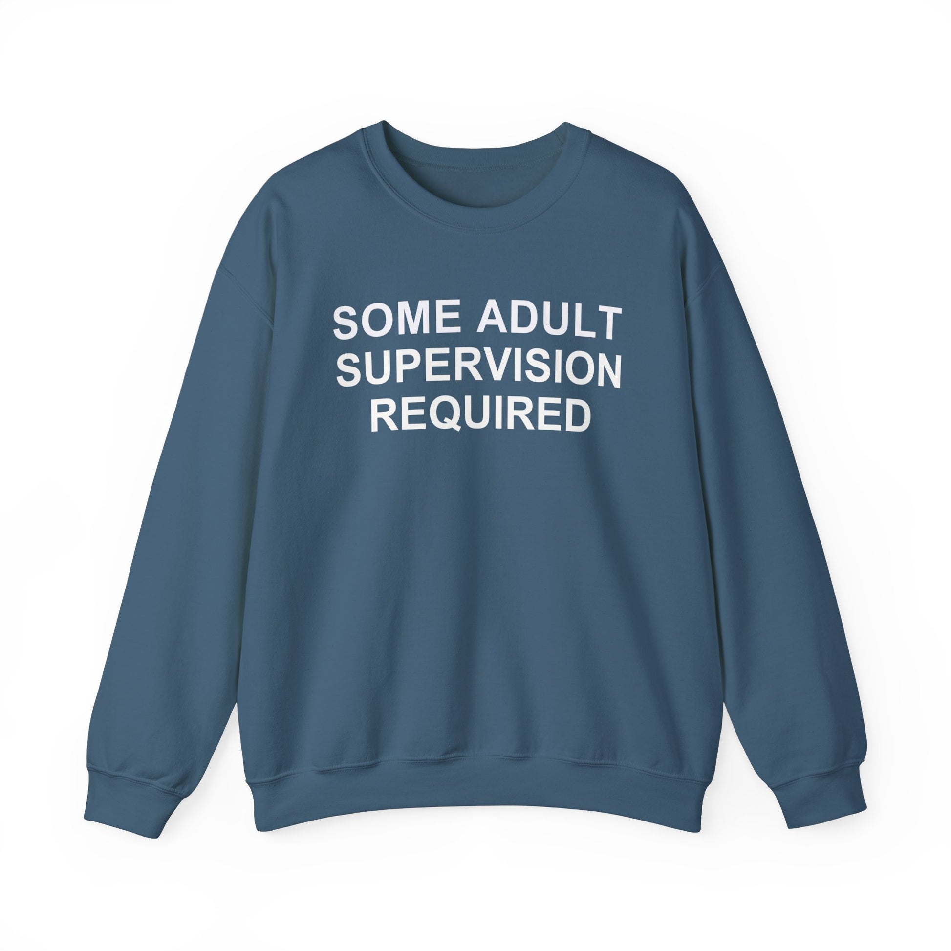 Some Adult Supervision Required Unisex Heavy Blend™ Crewneck Sweatshirt, Funny Sweatshirt For Men, Women
