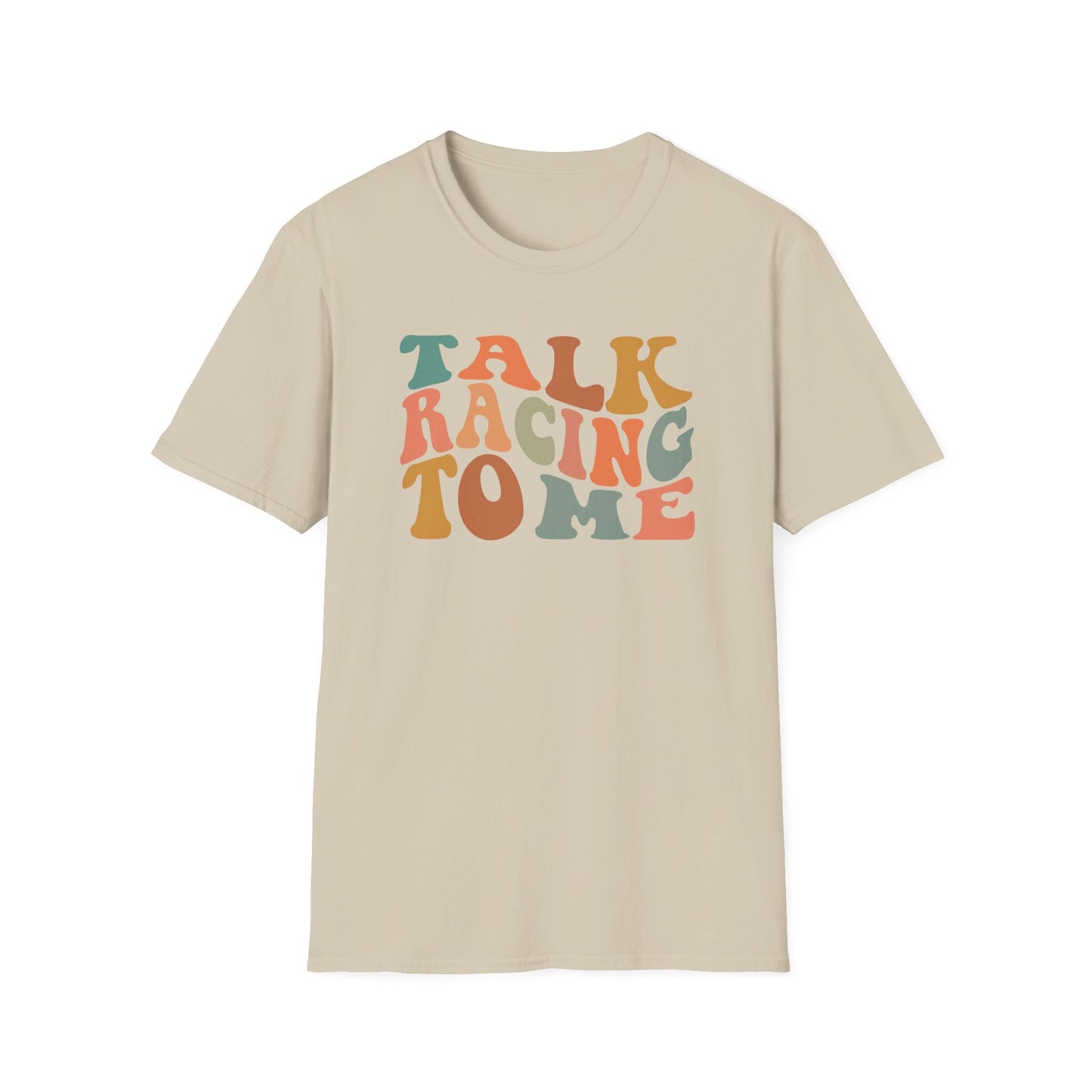 Talk Racing To Me T-Shirt, Adventure Racing Shirt, Racer Gift